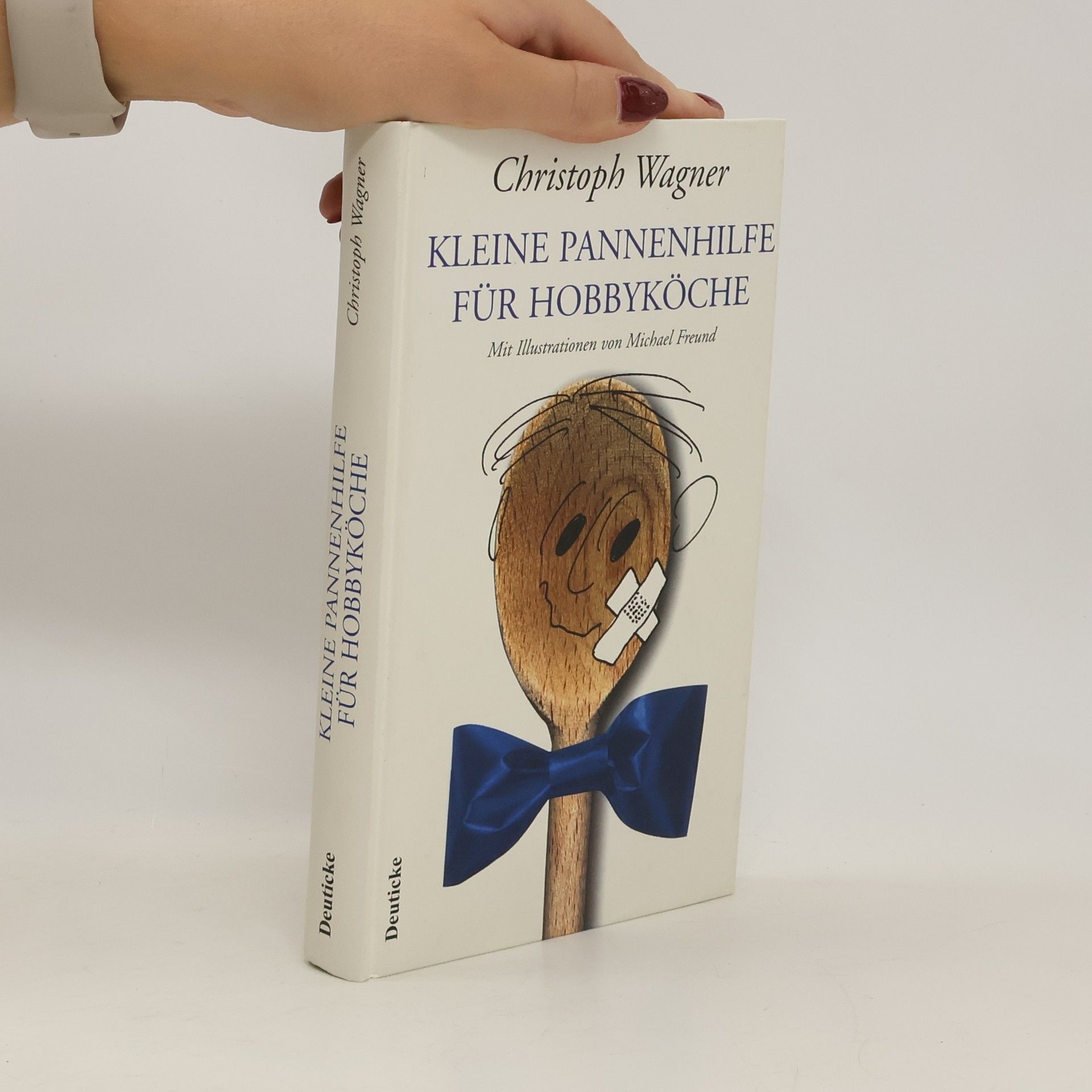 Christoph Wagner Kleine Pannenhilfe für Hobbyköche