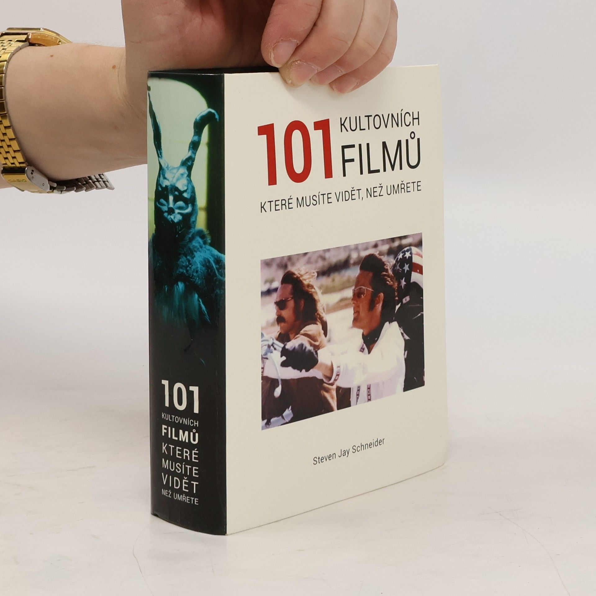 Steven Jay Schneider 101 kultovních filmů, které musíte vidět, než umřete