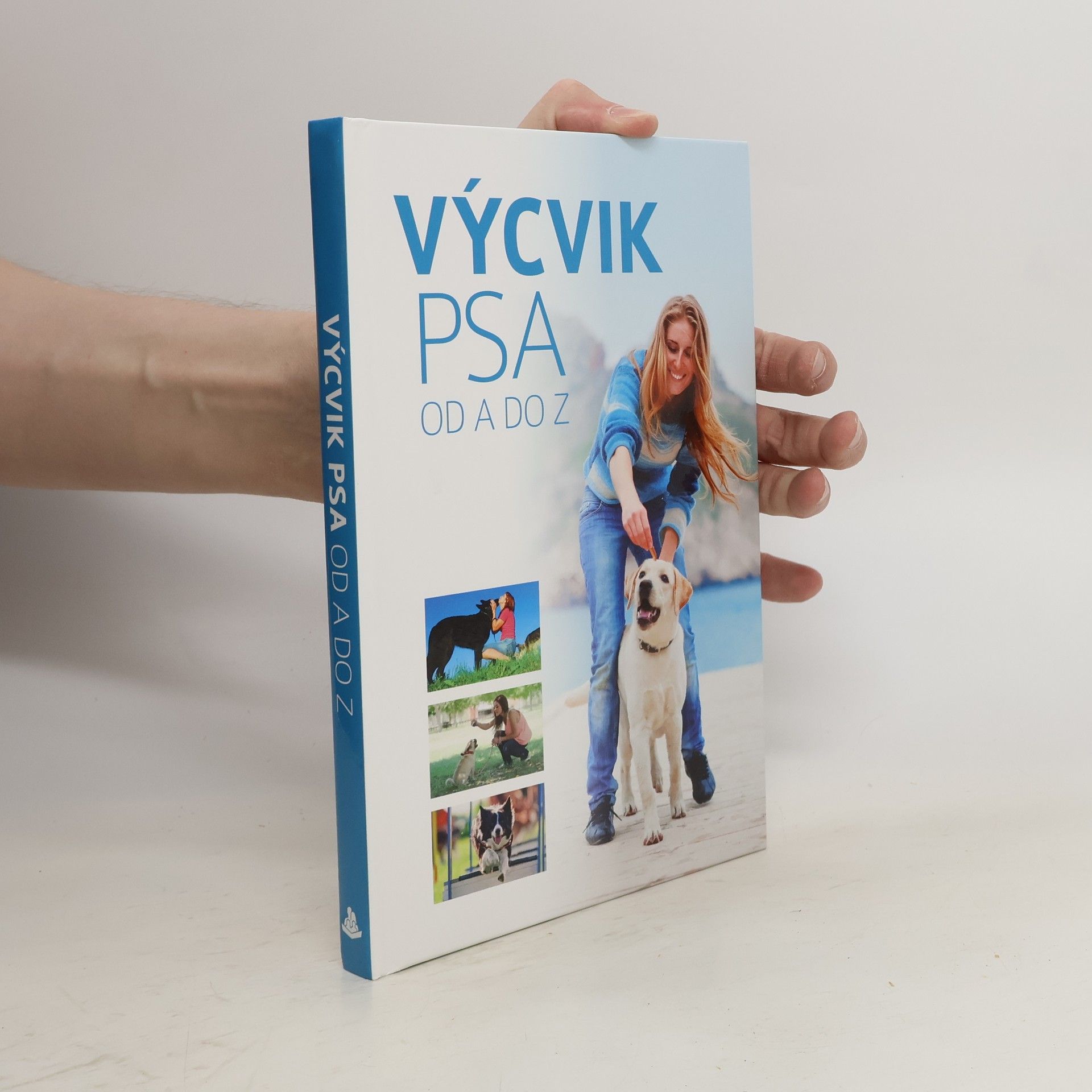 Anna Biziorek Výcvik psa od A do Z