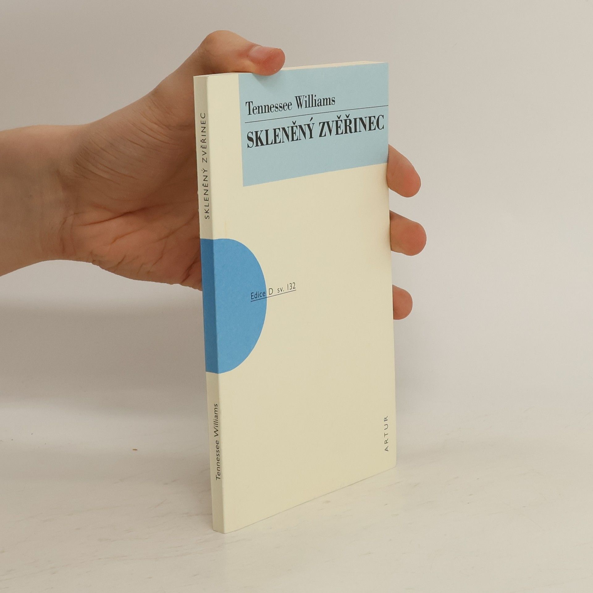Tennessee Williams Skleněný zvěřinec