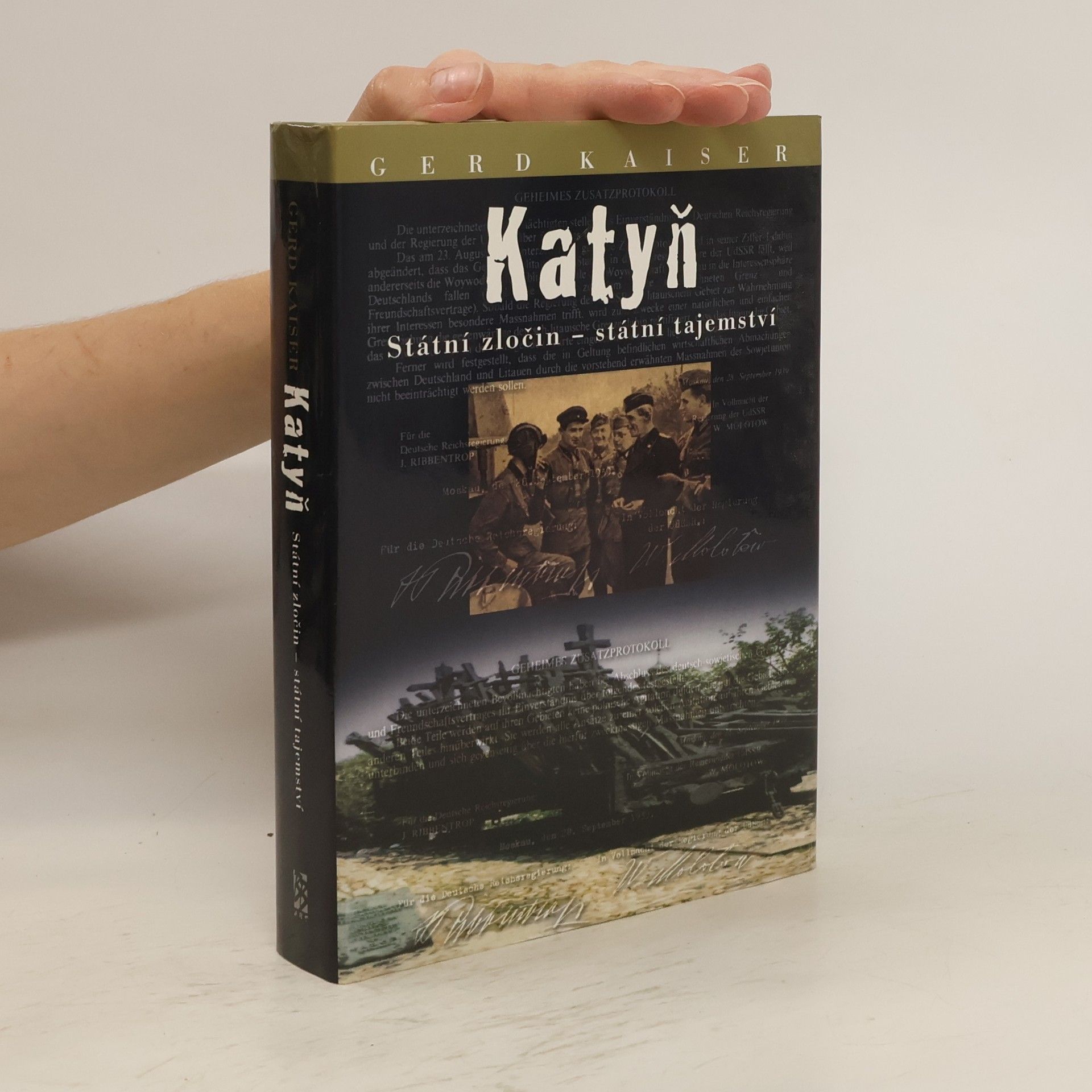 Gerd Kaiser Katyň : státní zločin - státní tajemství