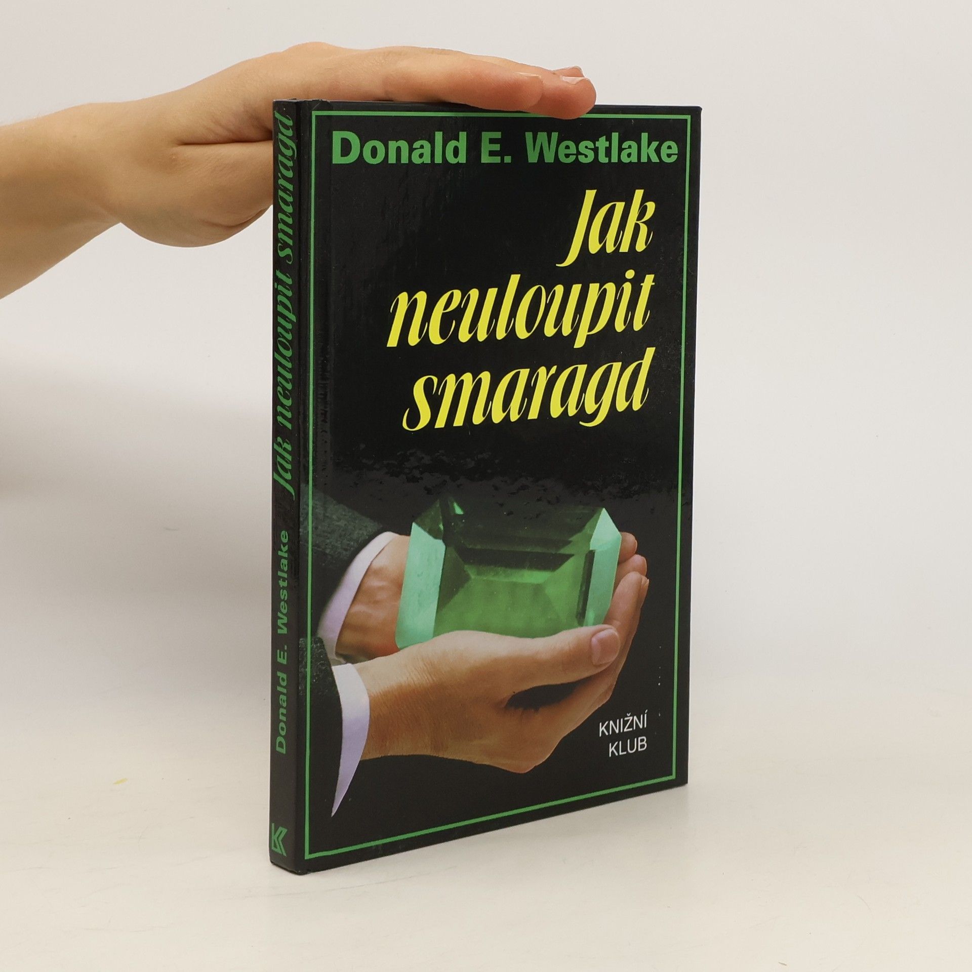 Donald E. Westlake Jak neuloupit smaragd