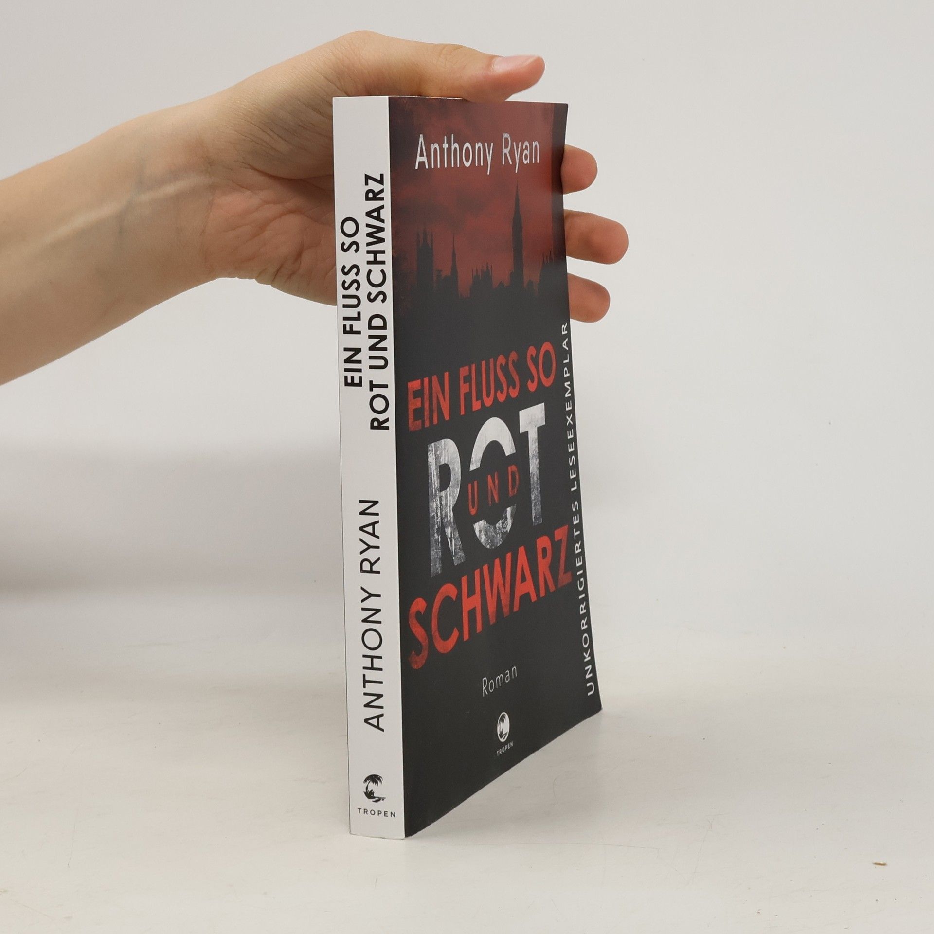 Anthony Ryan Ein Fluss so rot und schwarz