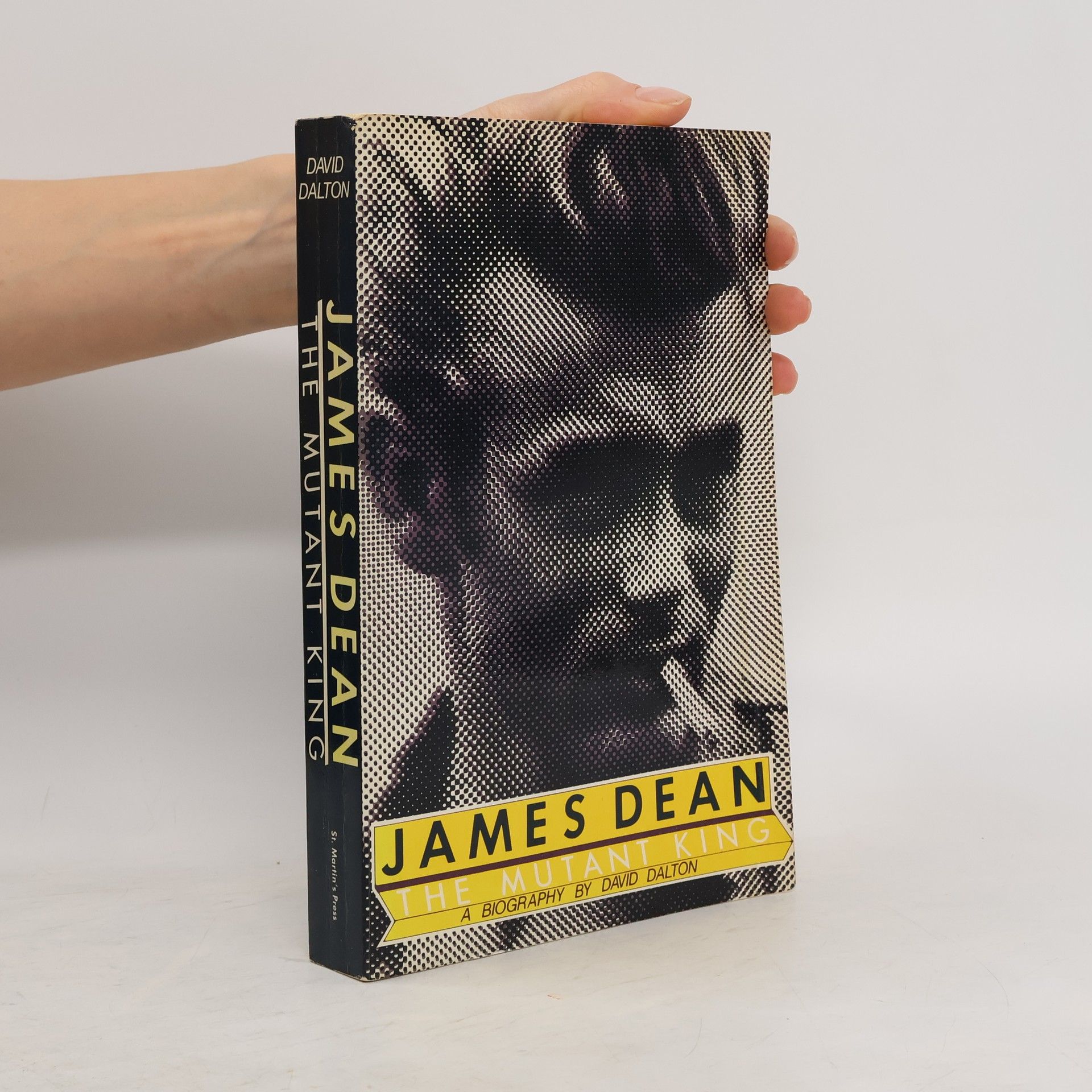 David Dalton James Dean, the Mutant King