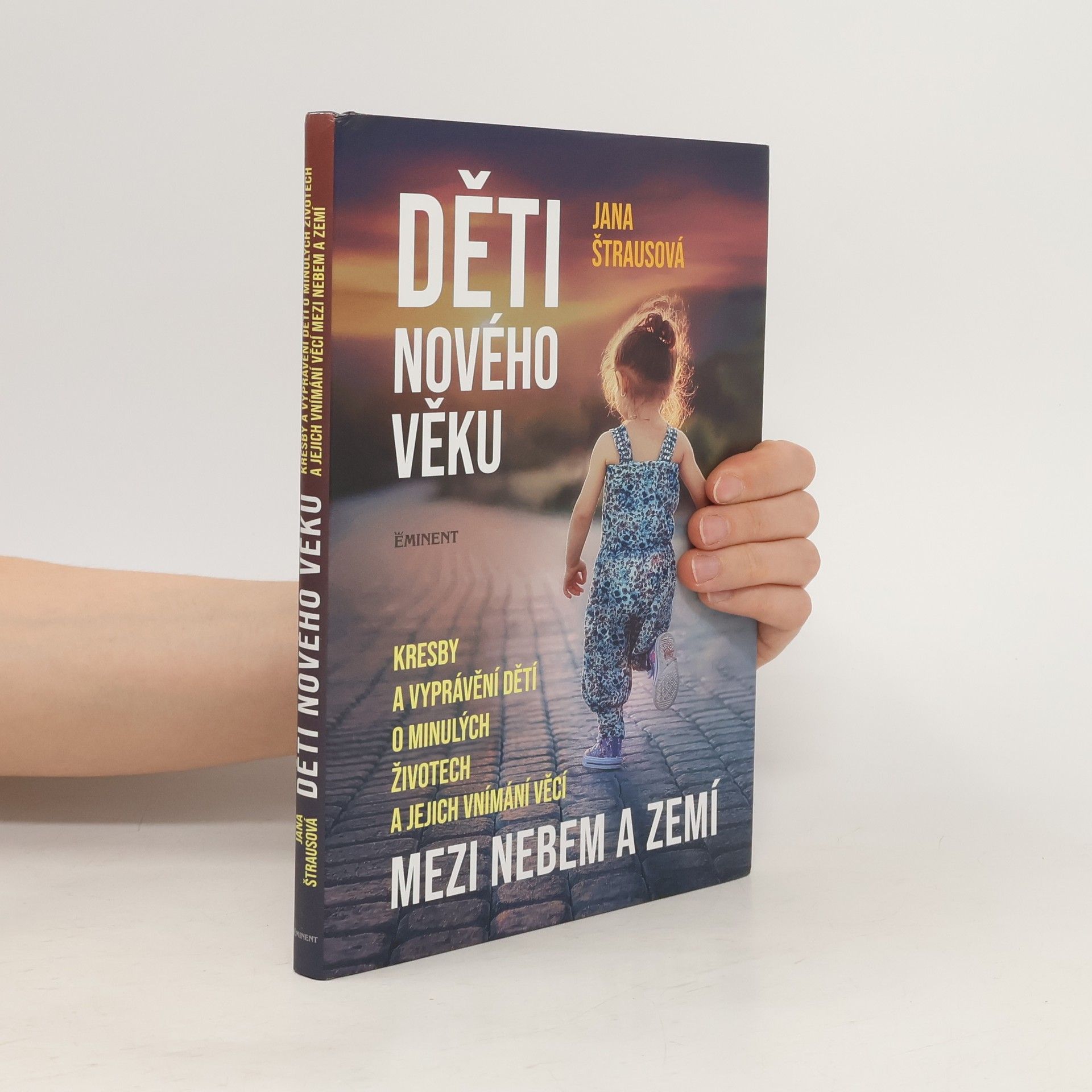 Jana Štrausová Děti nového věku