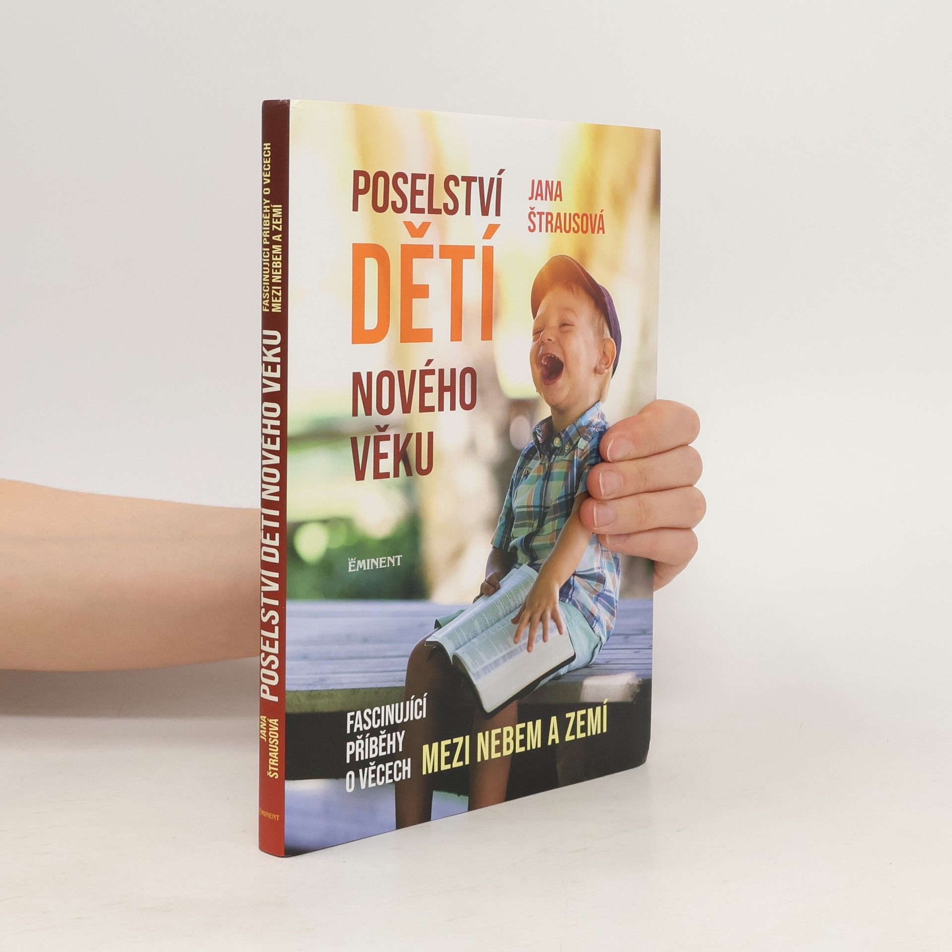 Jana Štrausová Poselství dětí nového věku