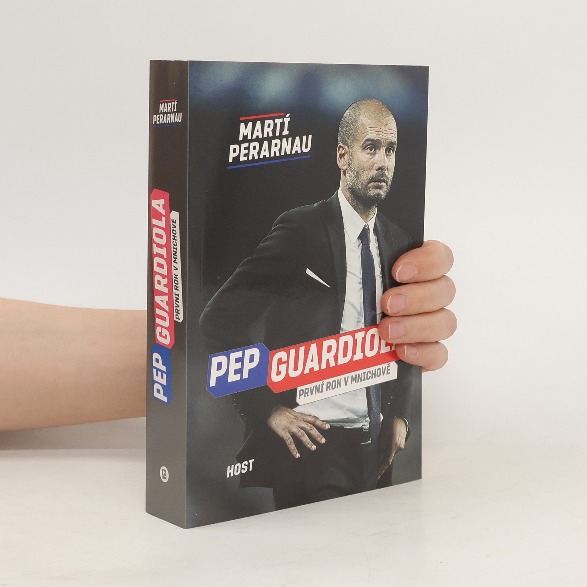 Martí Perarnau Pep Guardiola: První rok v Mnichově