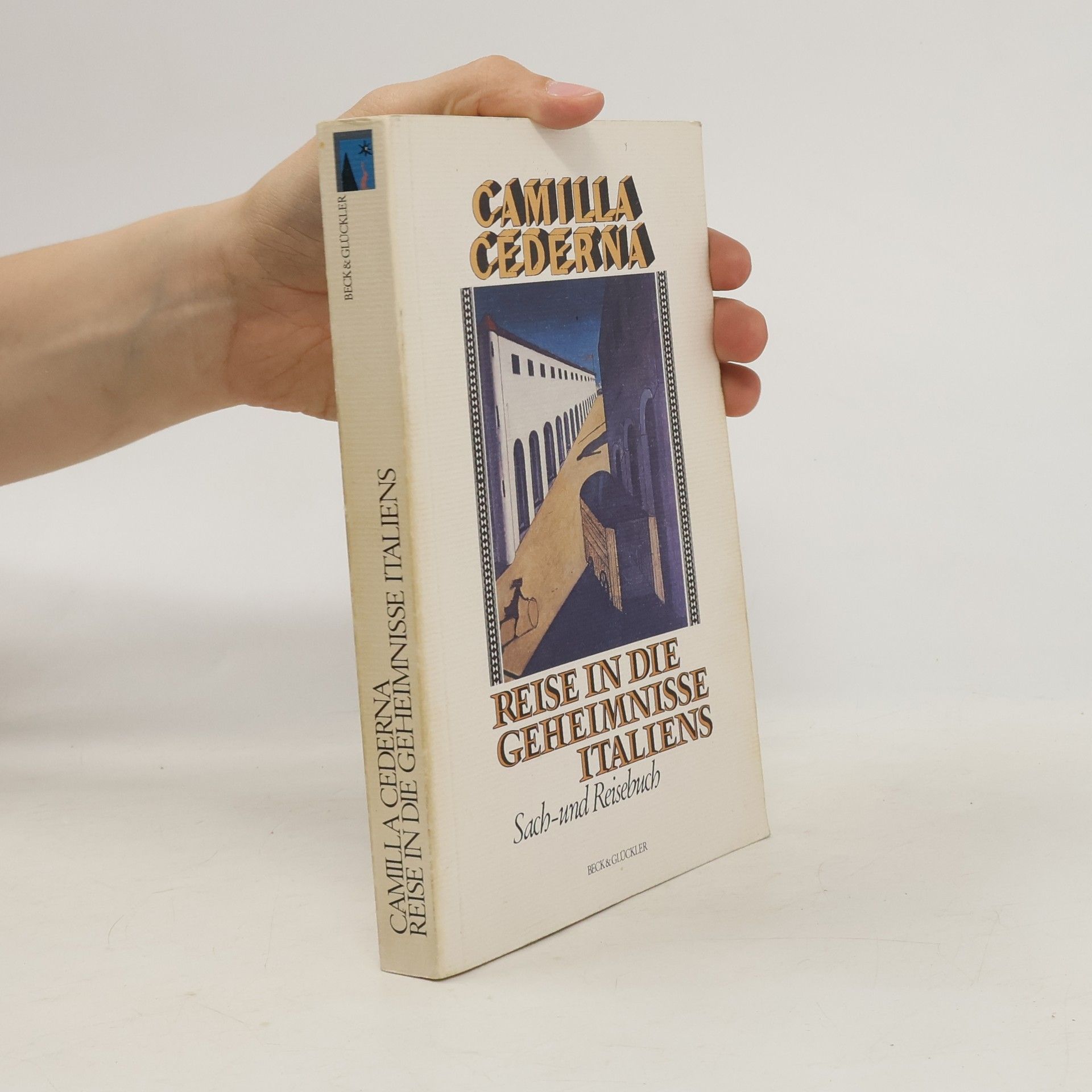 Camilla Cederna Reise in die Geheimnisse Italiens