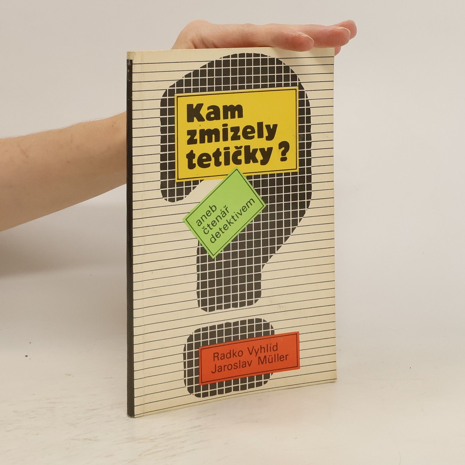 Vyhlíd Radko Kam zmizely tetičky?
