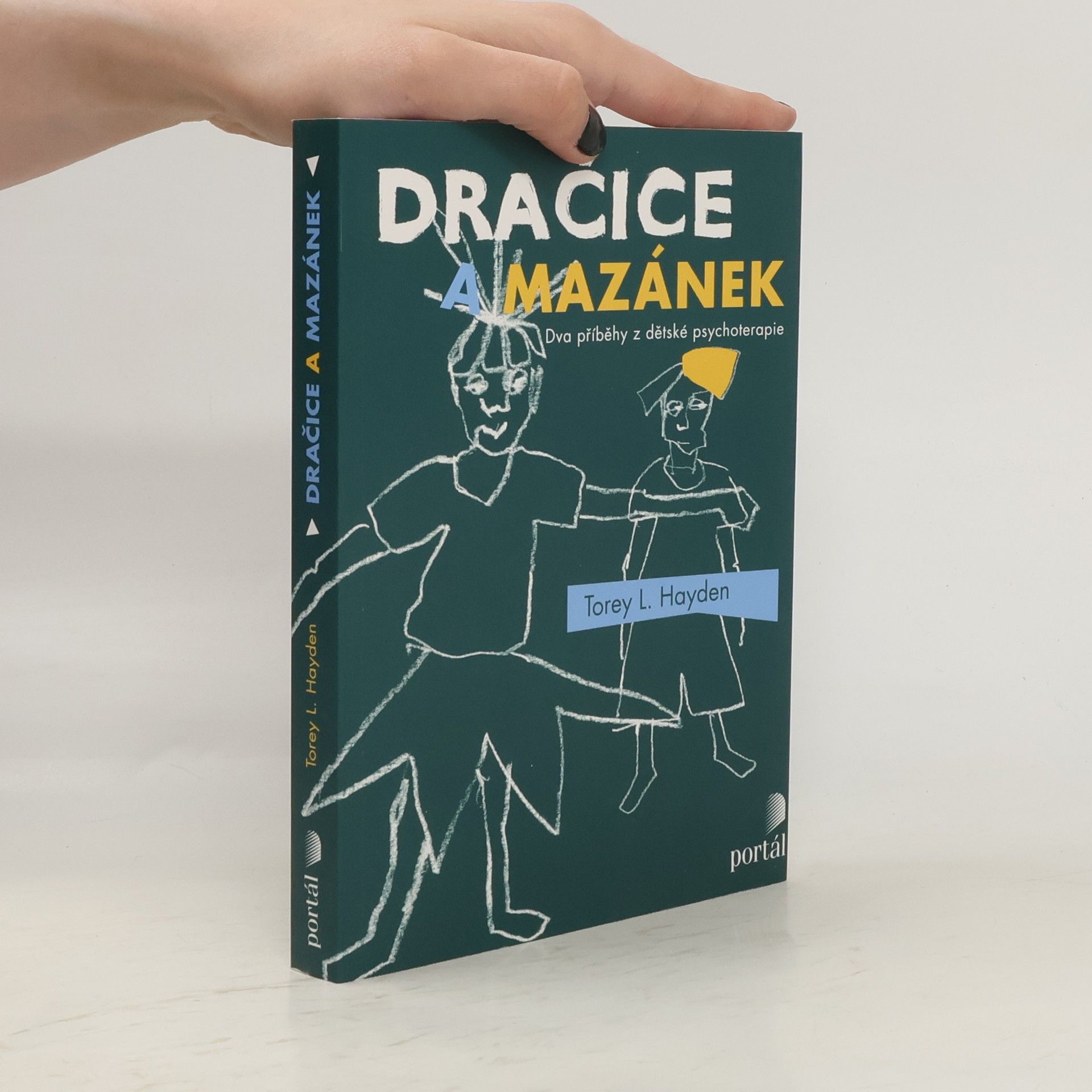 Torey Hayden Dračice a mazánek