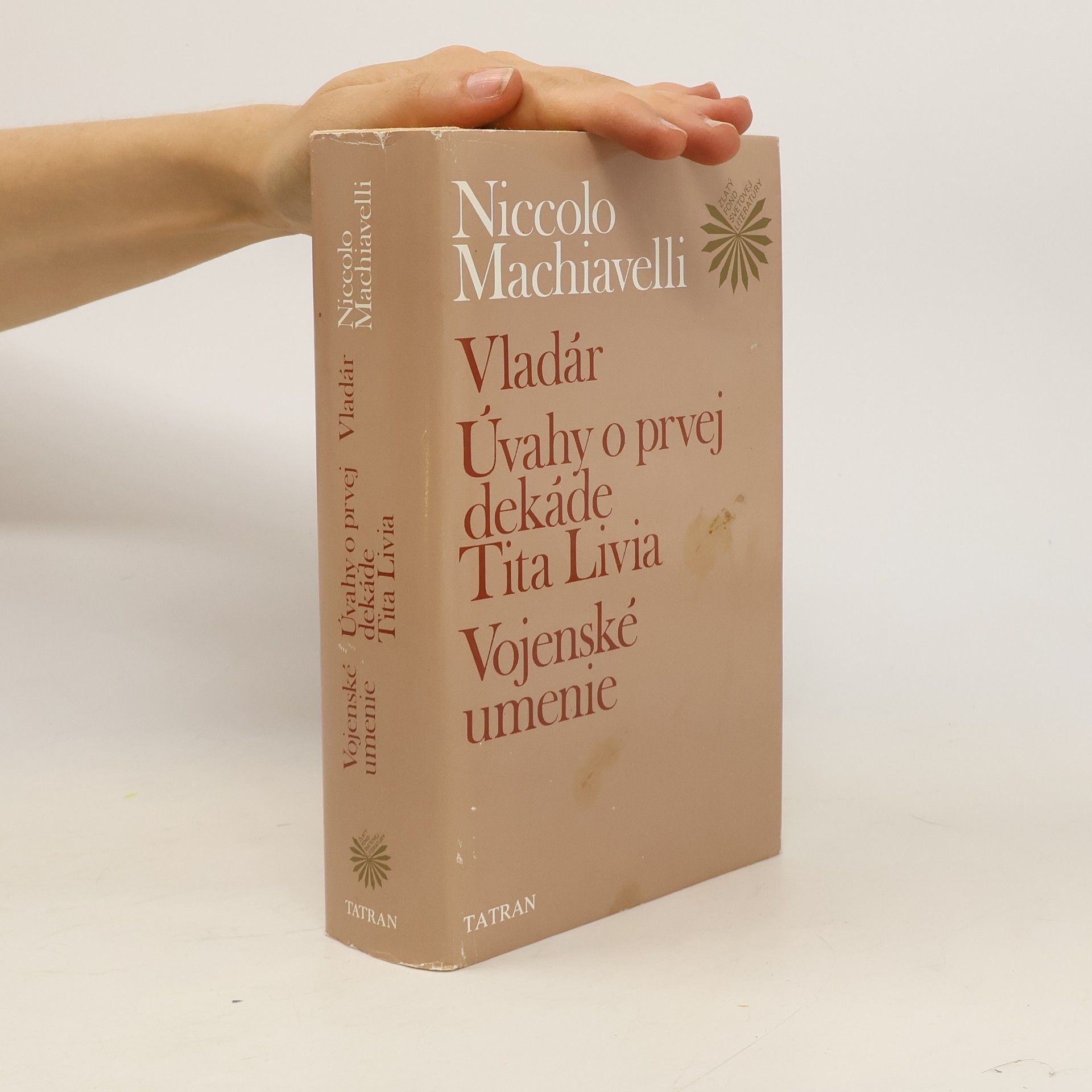 Niccolò Machiavelli Vladár. Úvahy o prvej dekáde Tita Livia. Vojenské umenie