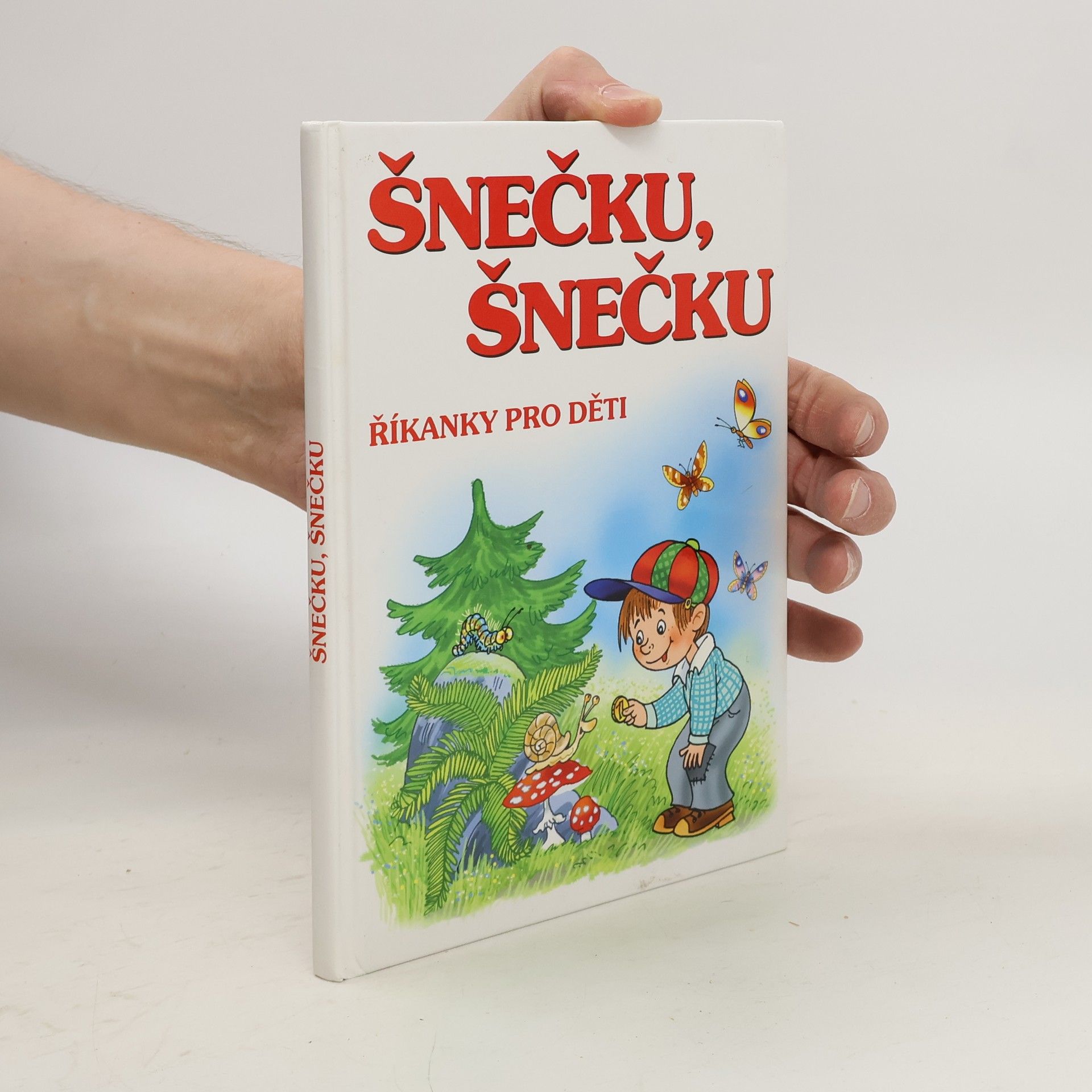 Luboš Walter Šnečku, šnečku : říkanky pro děti