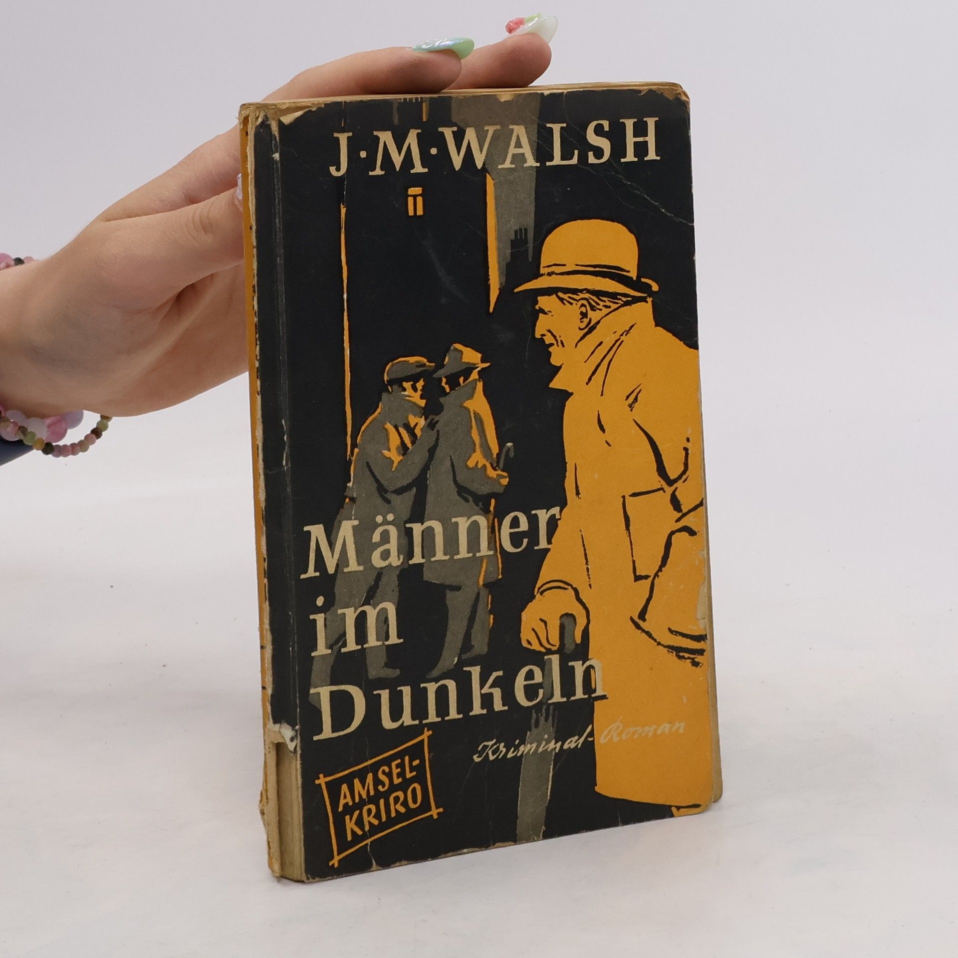 J. M. Walsh Männer im Dunkeln