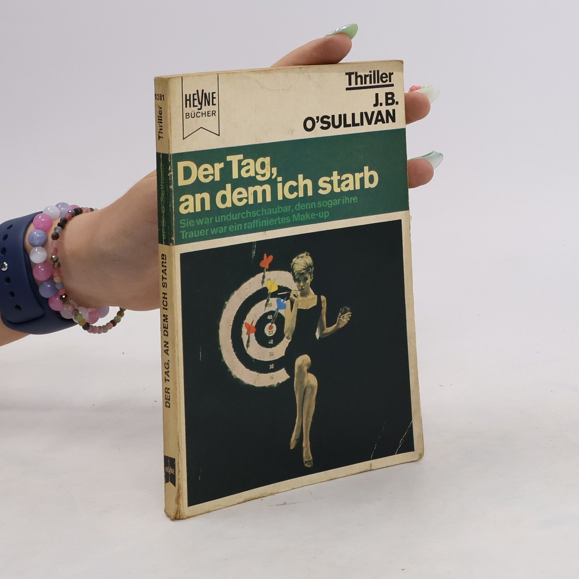 J. B. O. Sullivan Der Tag, an dem ich starb
