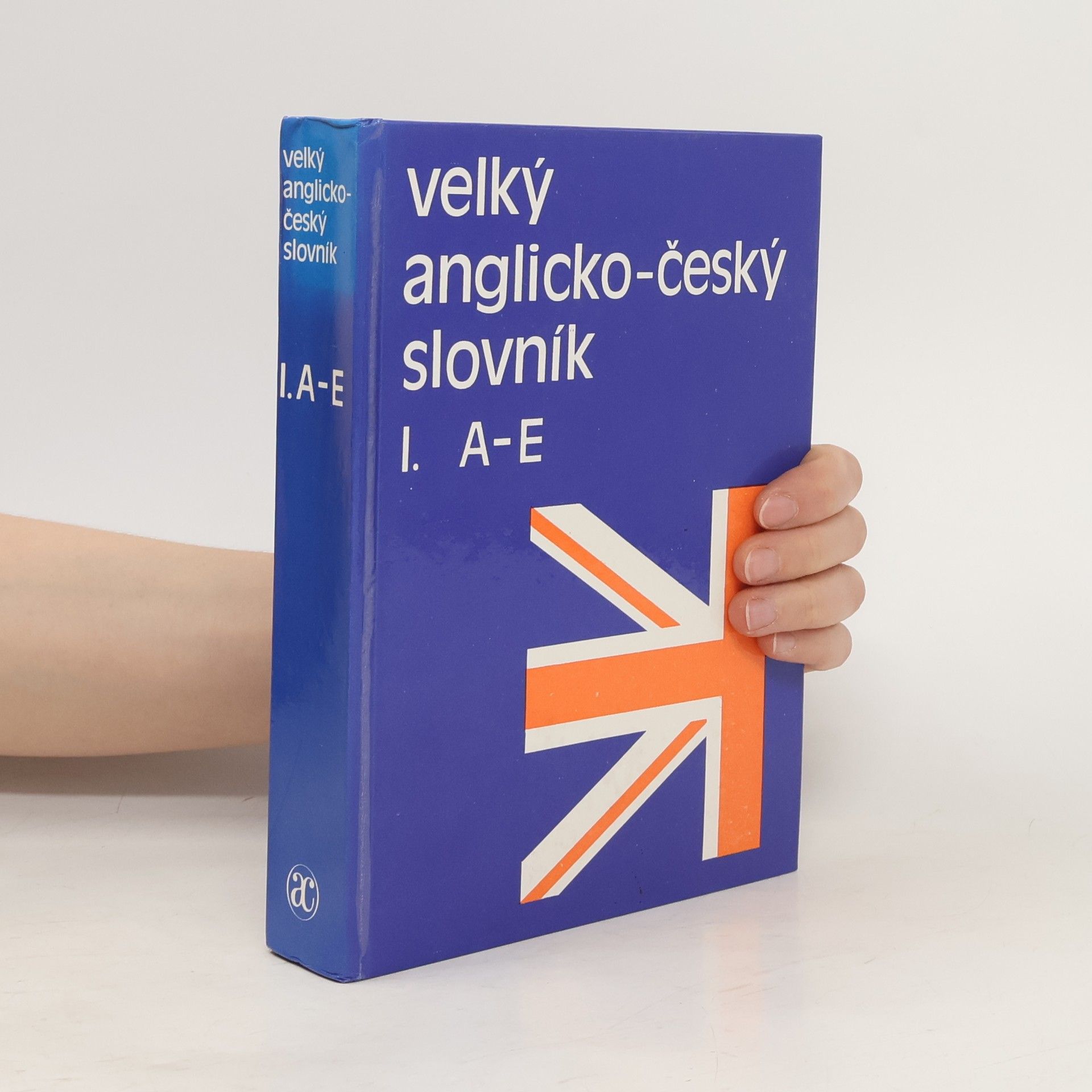 Karel Hais Velký anglicko-český slovník I., A-E