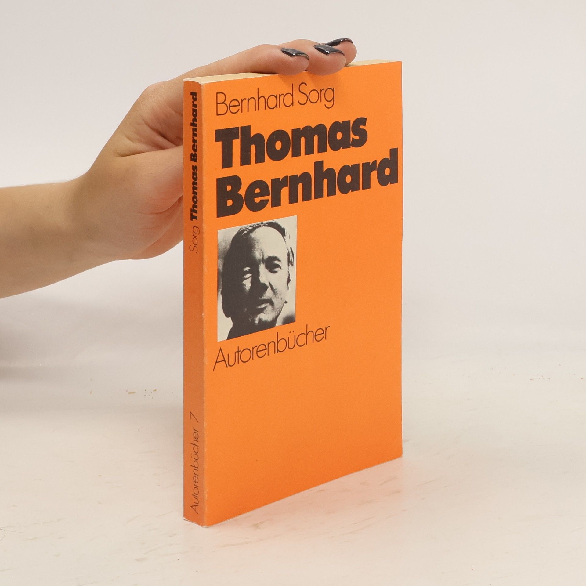 Bernhard Sorg Thomas Bernhard