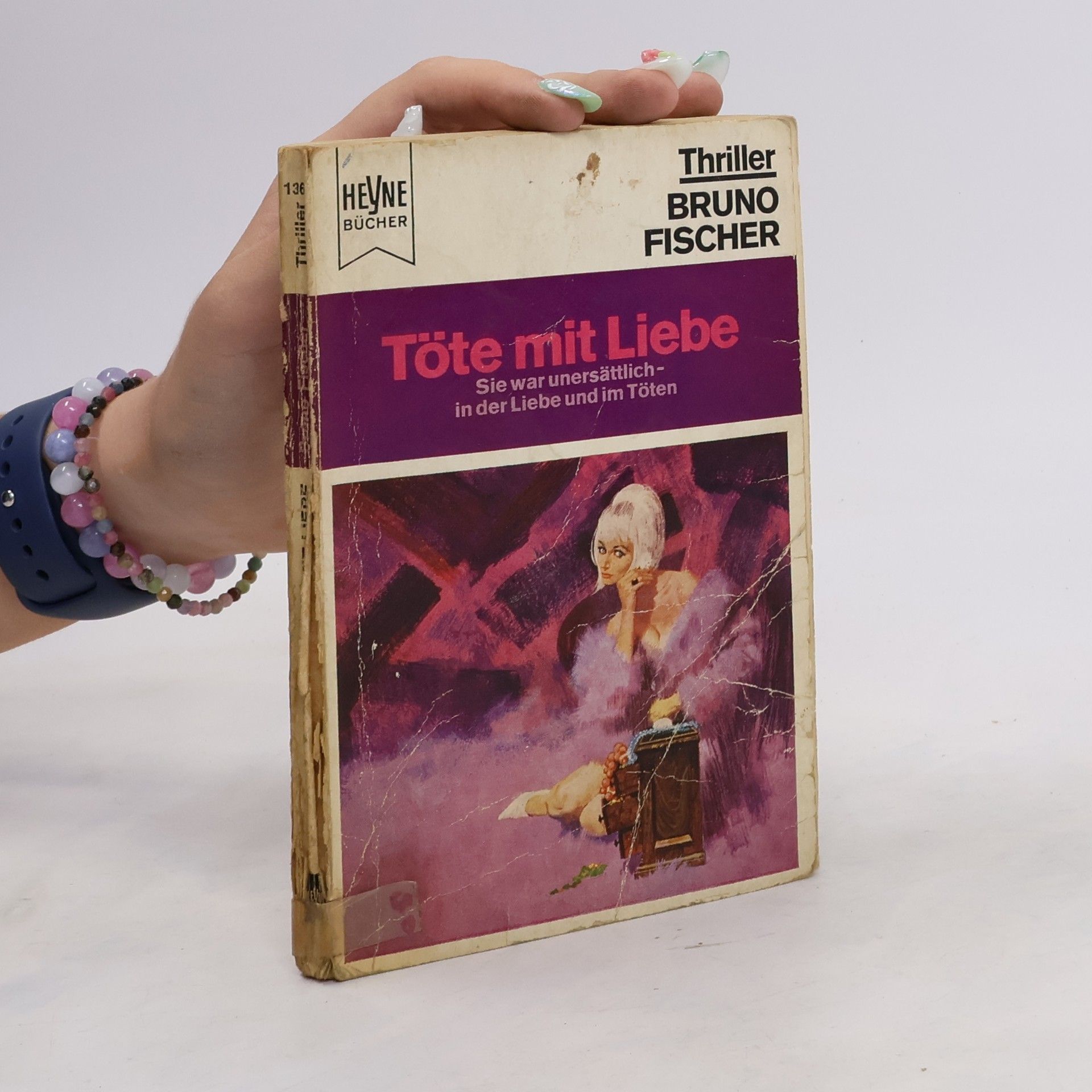 Bruno Fischer Töte mit Liebe