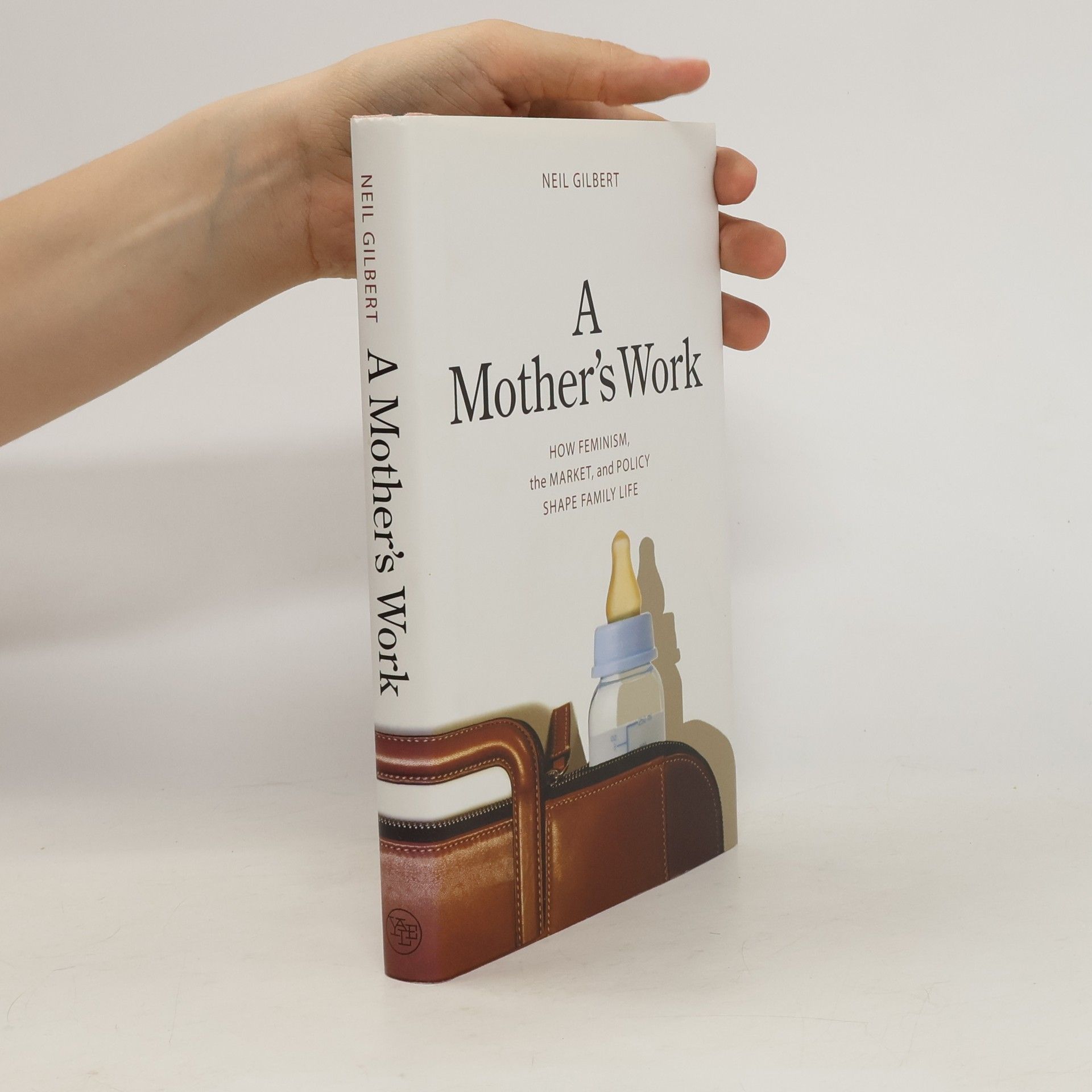 Neil Gilbert A Mother's Work