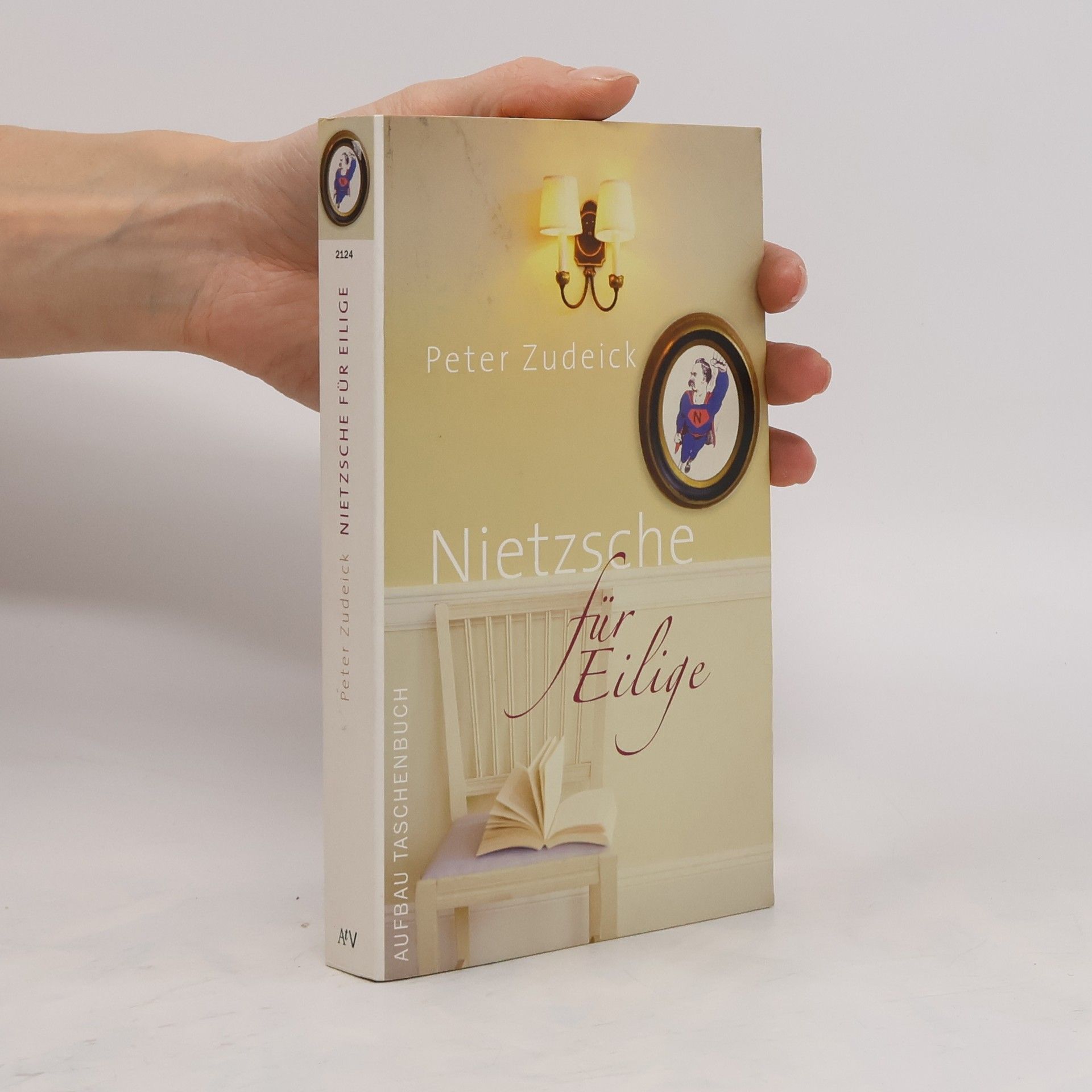Peter Zudeick Nietzsche für Eilige