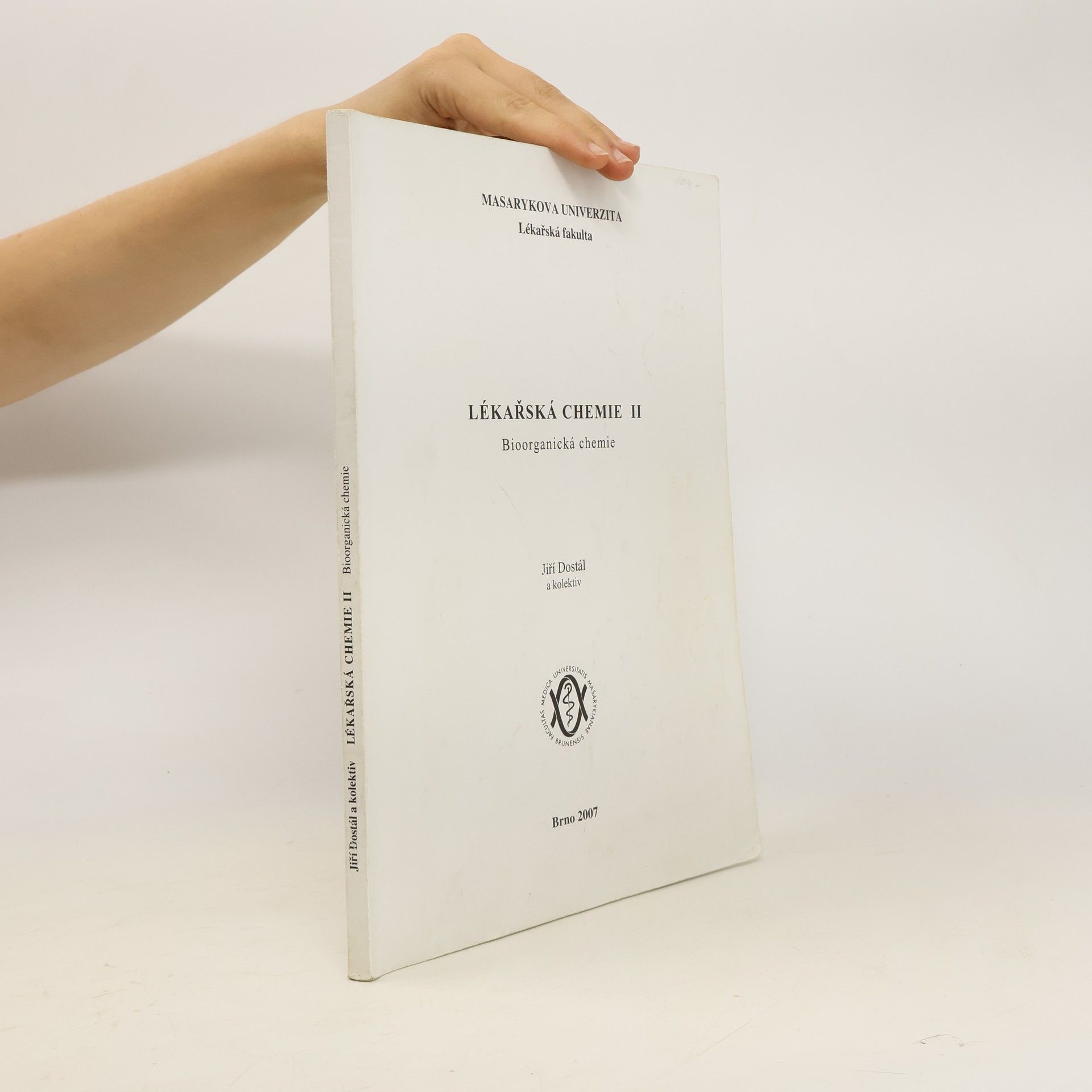 Jiří Dostál Lékařská chemie. II, Bioorganická chemie