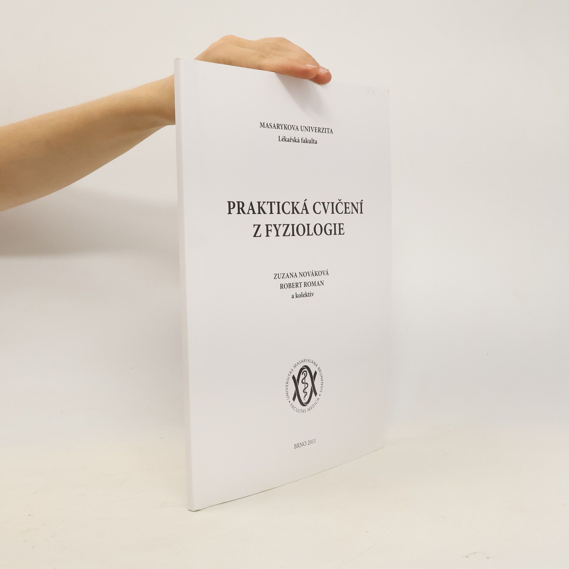 Zdeněk Wilhelm Praktická cvičení z fyziologie