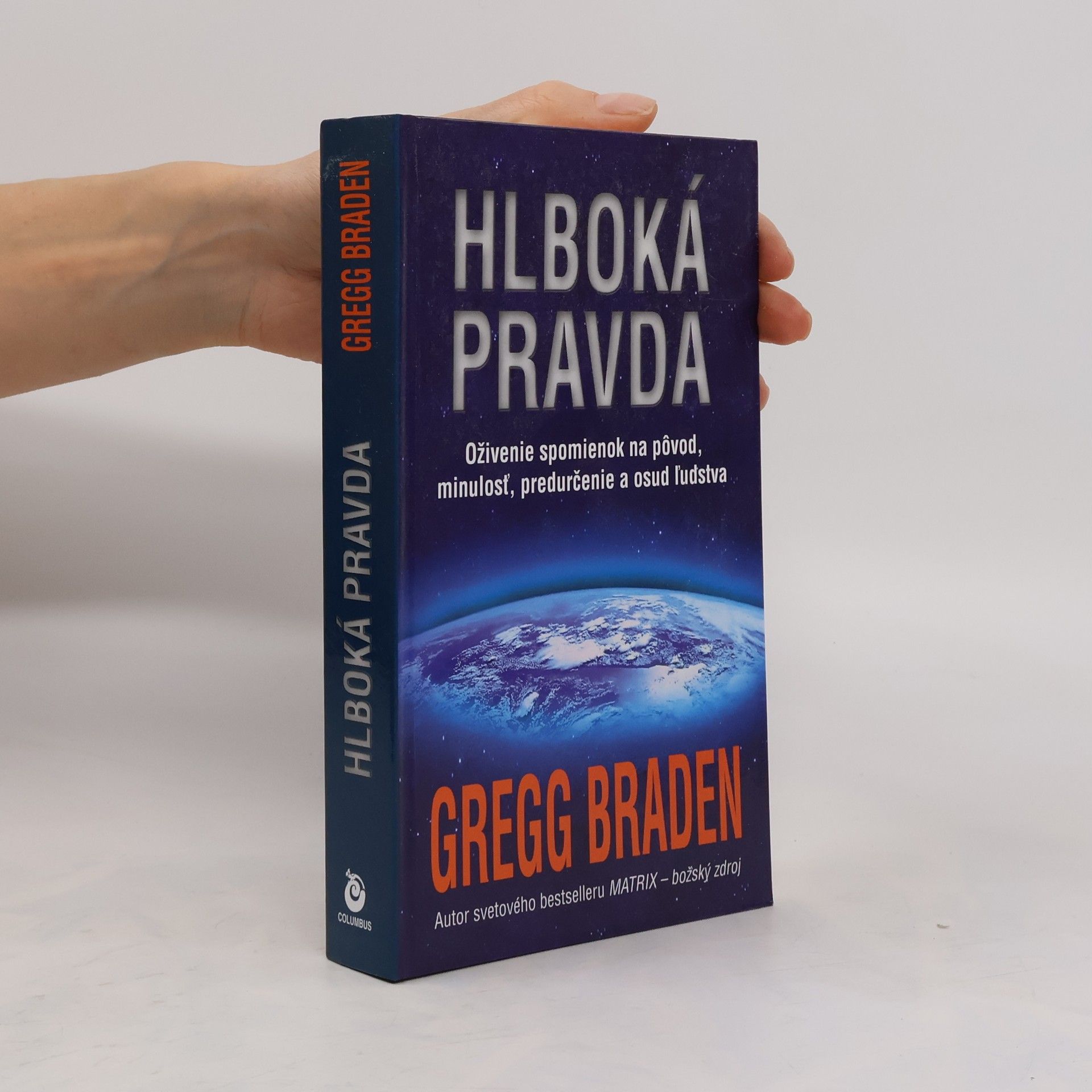 Gregg Braden Hlboká pravda