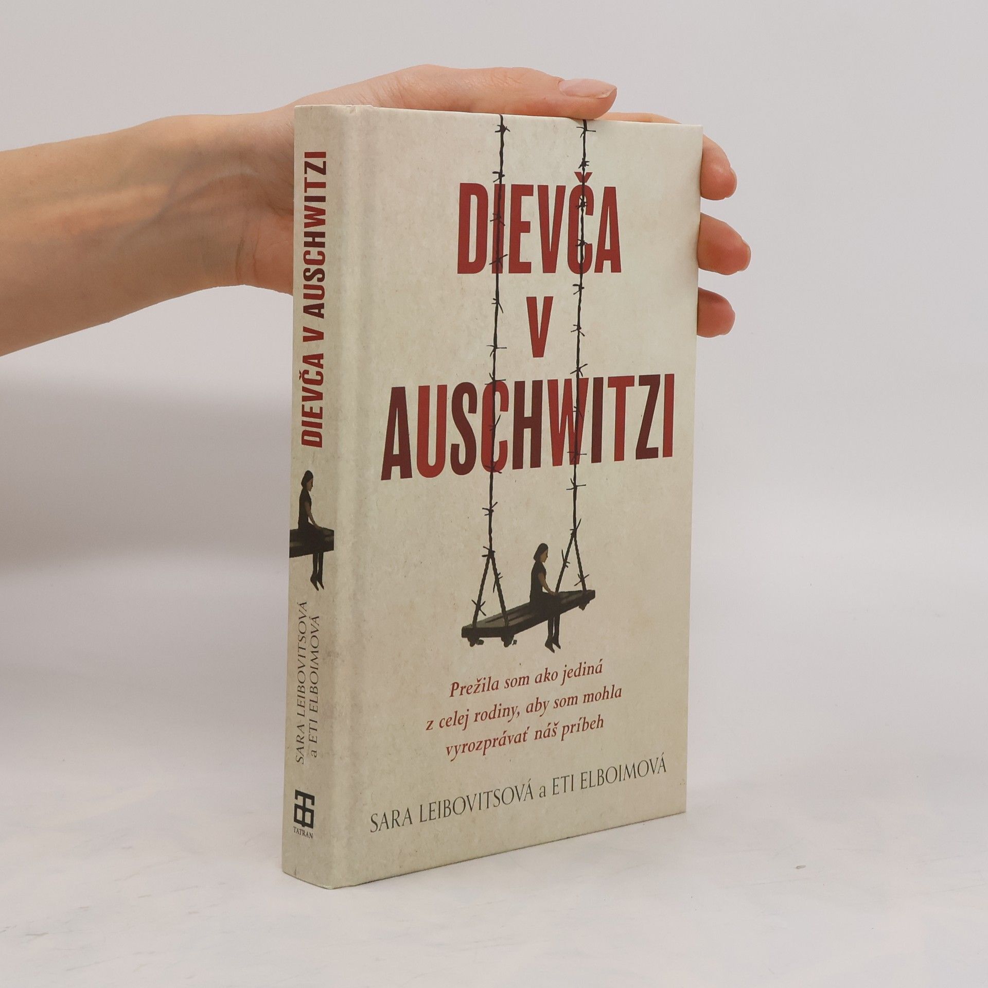 Eti Elboim Dievča v Auschwitzi