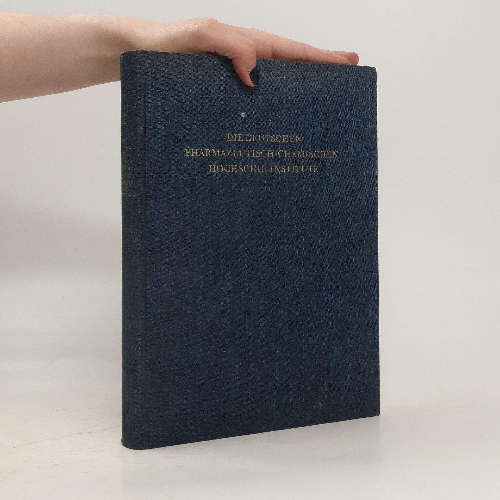 Rudolf Schmitz Die deutschen pharmazeutisch-chemischen Hochschulinstitute