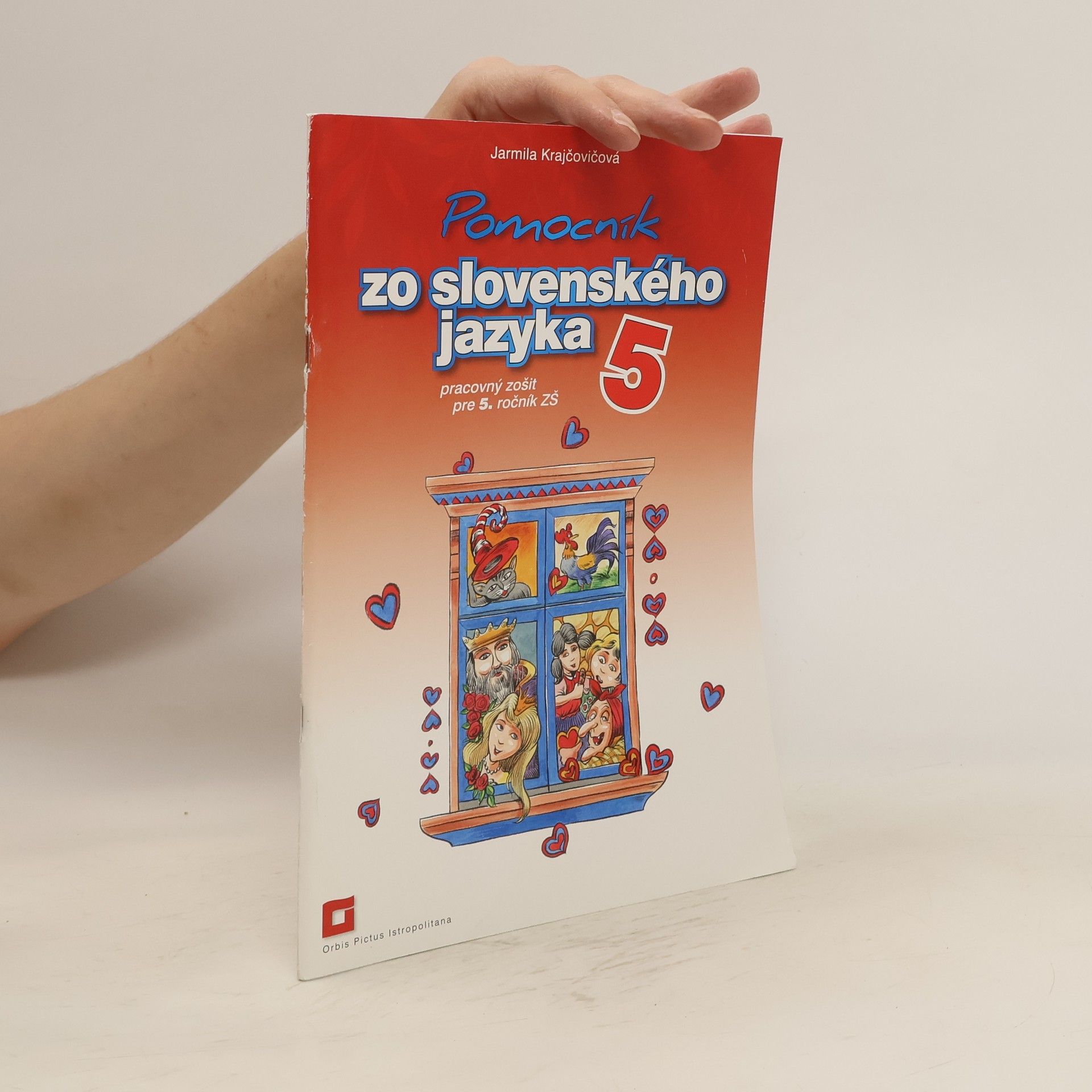 Jarmila Krajčovičová Pomocník zo slovenského jazyka 5 pre 5. ročník ZŠ