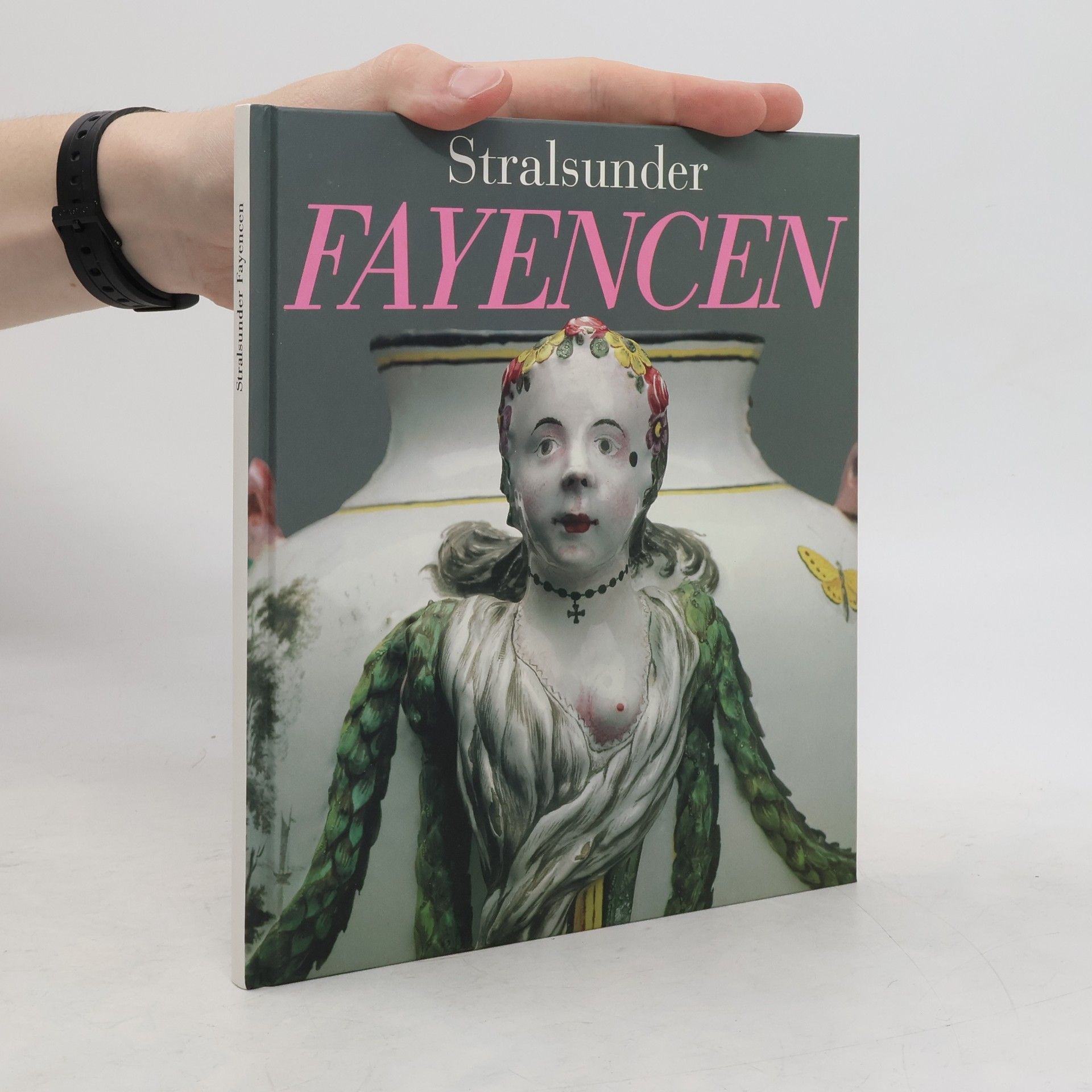Gesine Schulz Stralsunder Fayencen