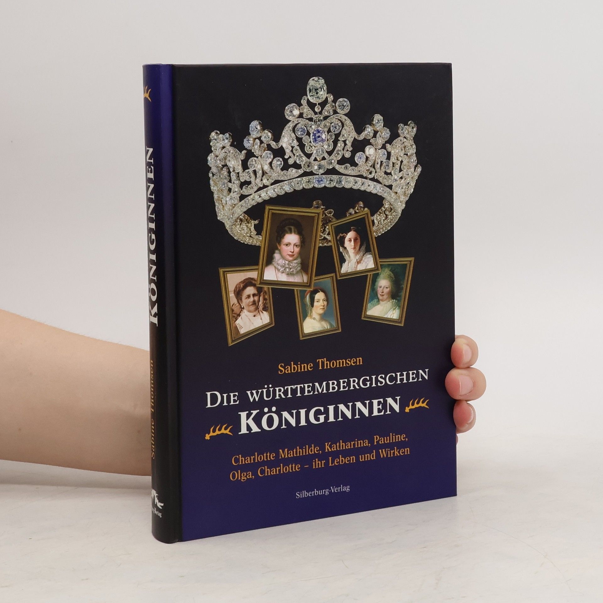 Sabine Thomsen Die württembergischen Königinnen