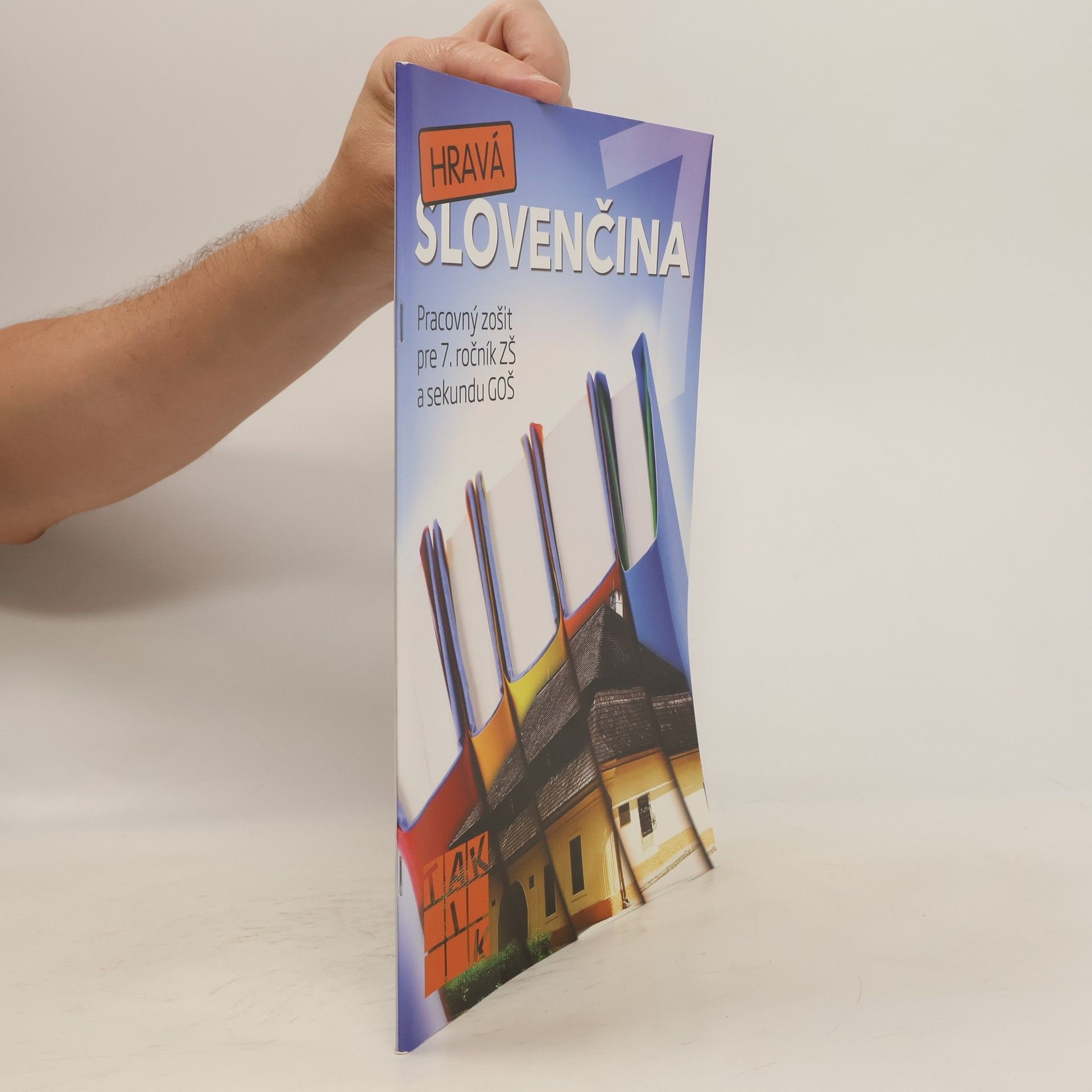 kolektiv Hravá slovenčina 7 - pracovný zošit