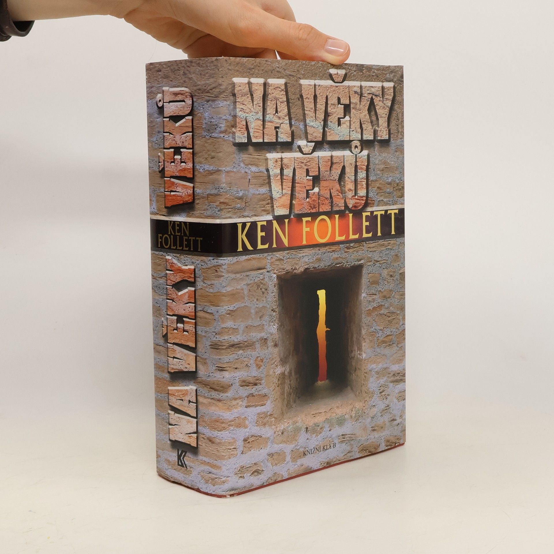 Ken Follett Na věky věků