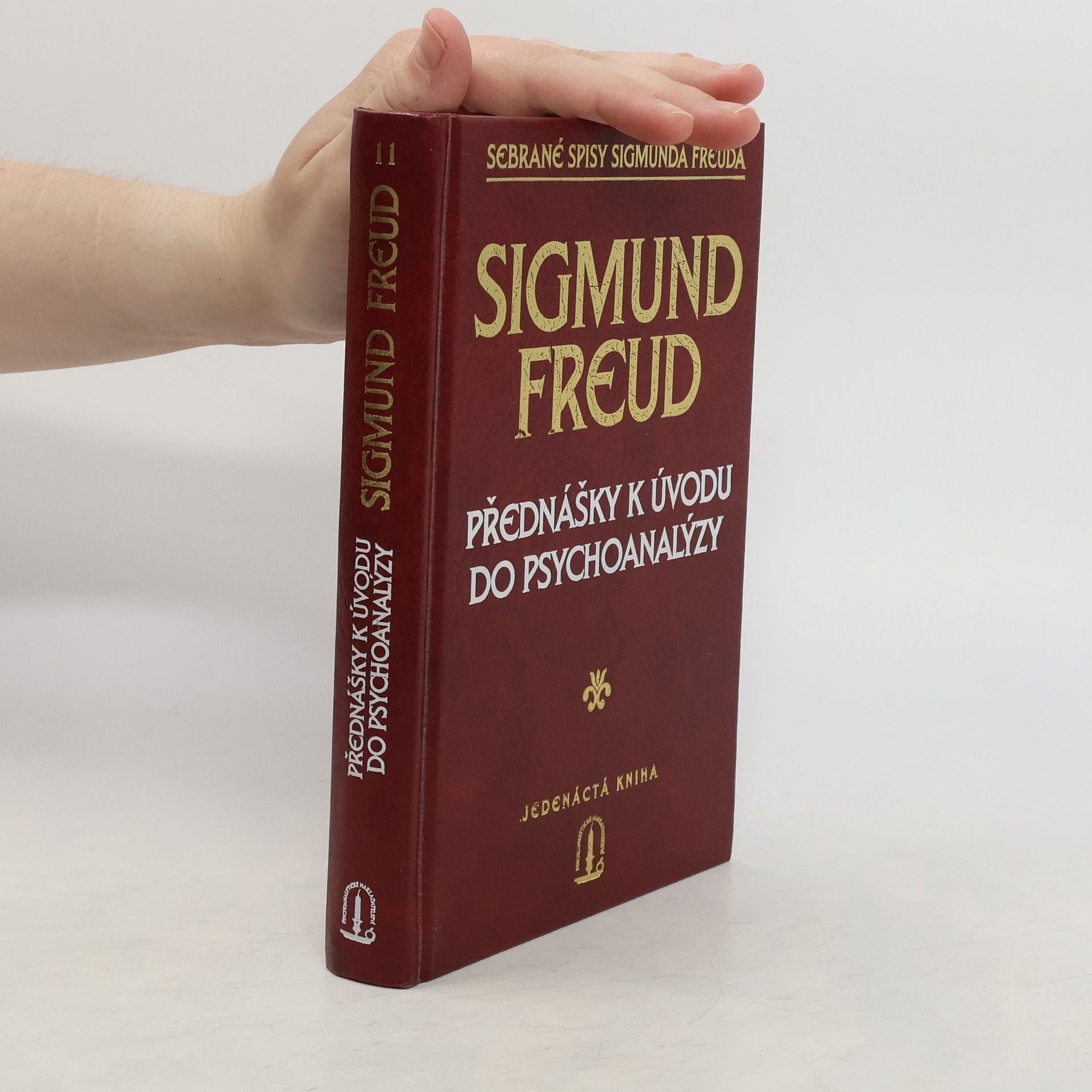 Sigmund Freud Přednášky k úvodu do psychoanalýzy