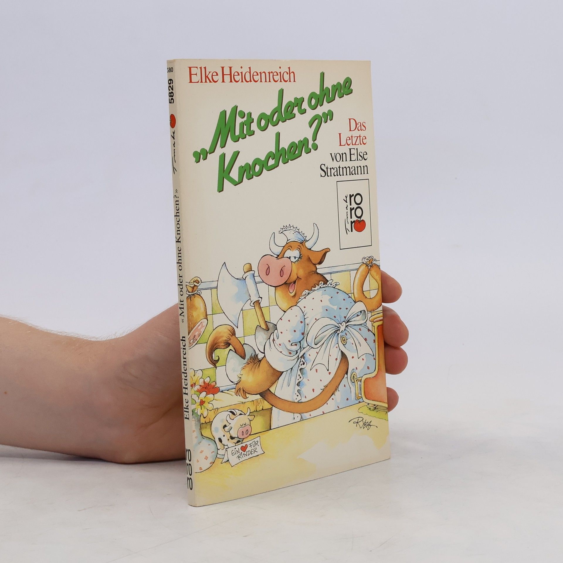 Elke Heidenreich "Mit oder ohne Knochen?"