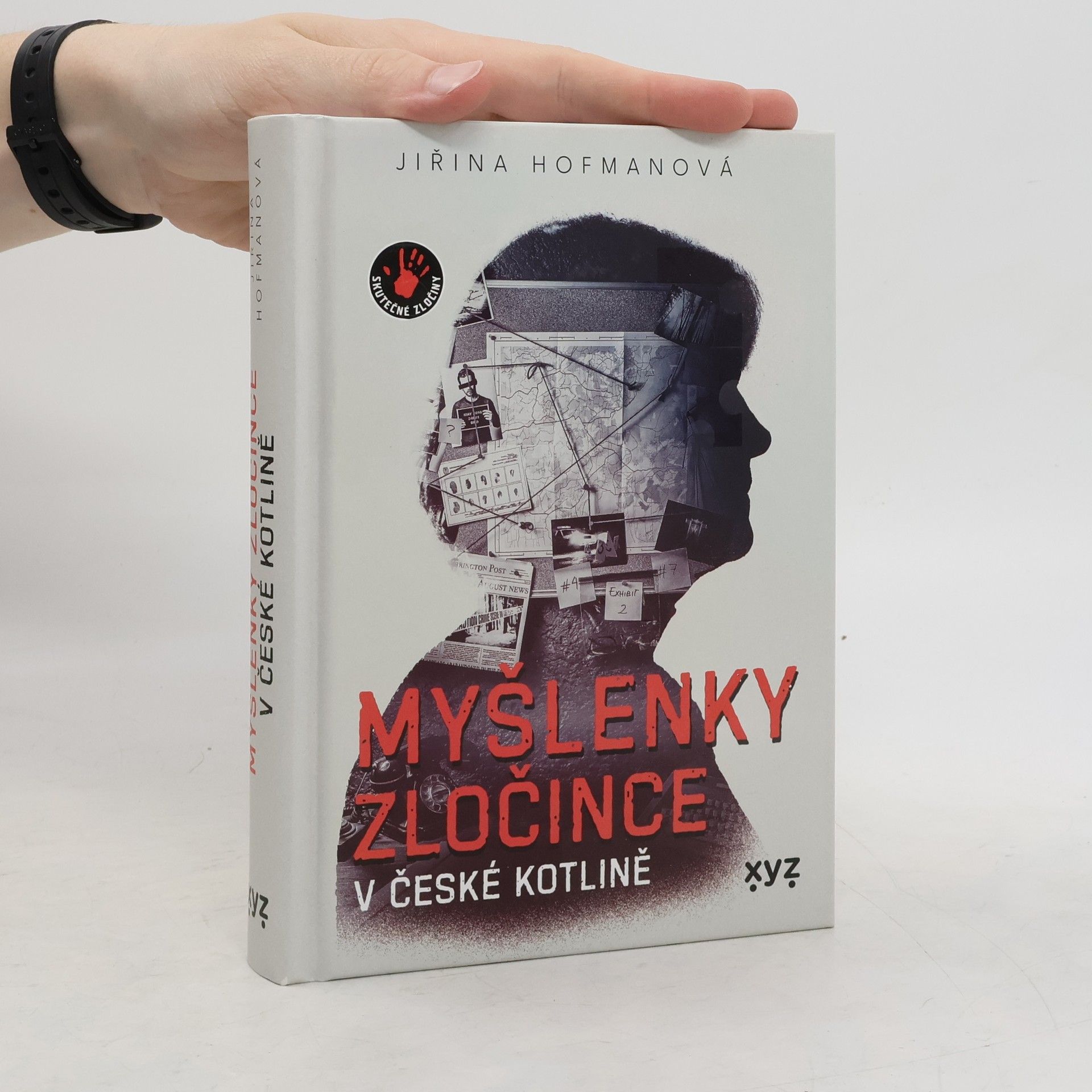 Jiřina Hofmanová Myšlenky zločince v české kotlině