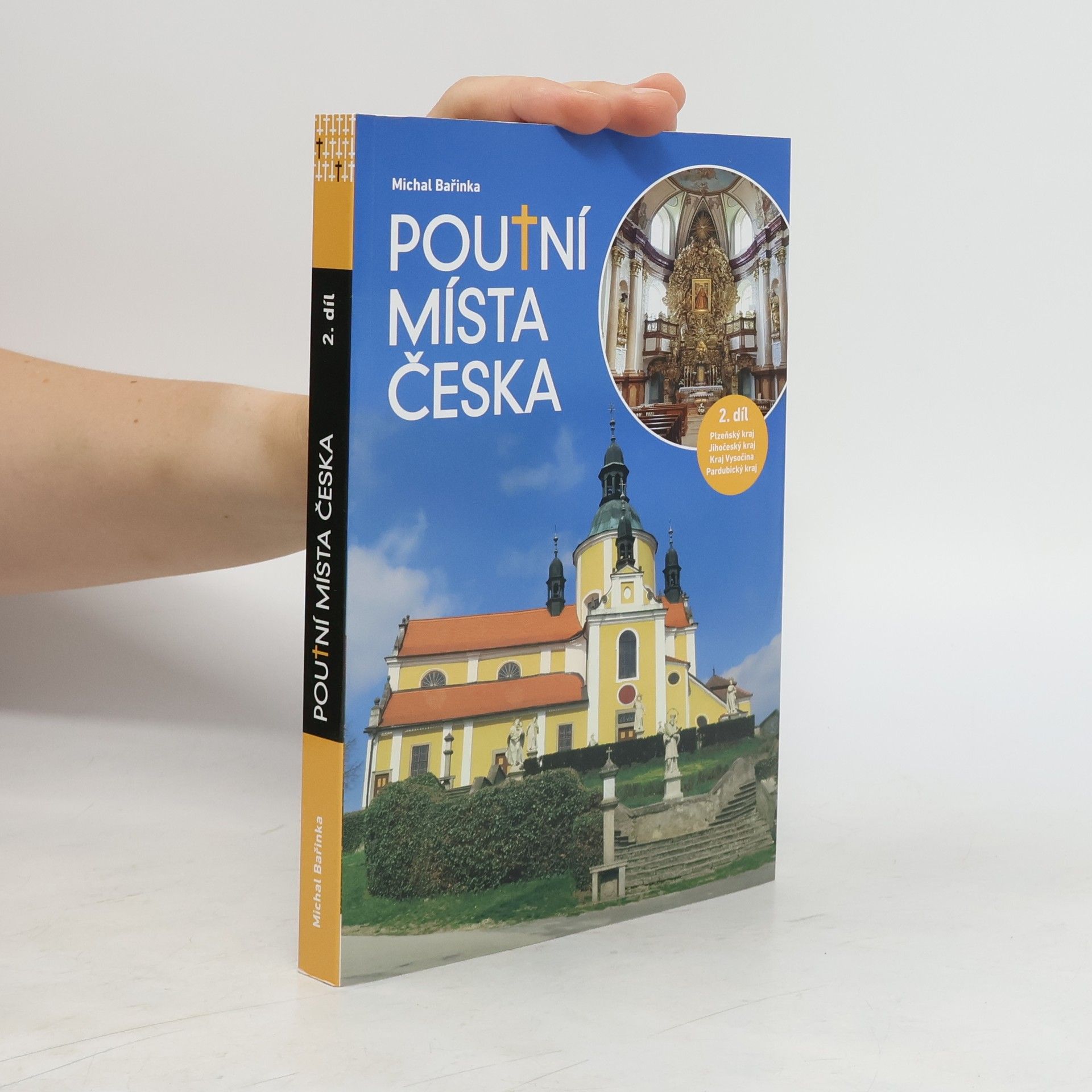 Michal Bařinka  Poutní místa Česka 2. díl