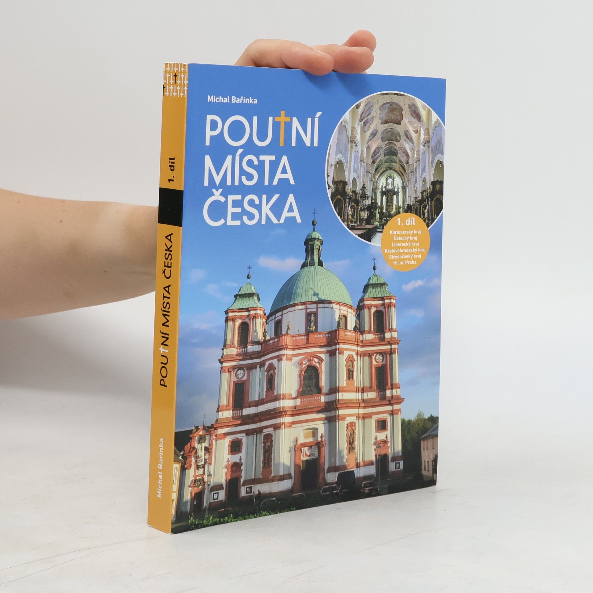 Michal Bařinka  Poutní místa Česka díl 1.