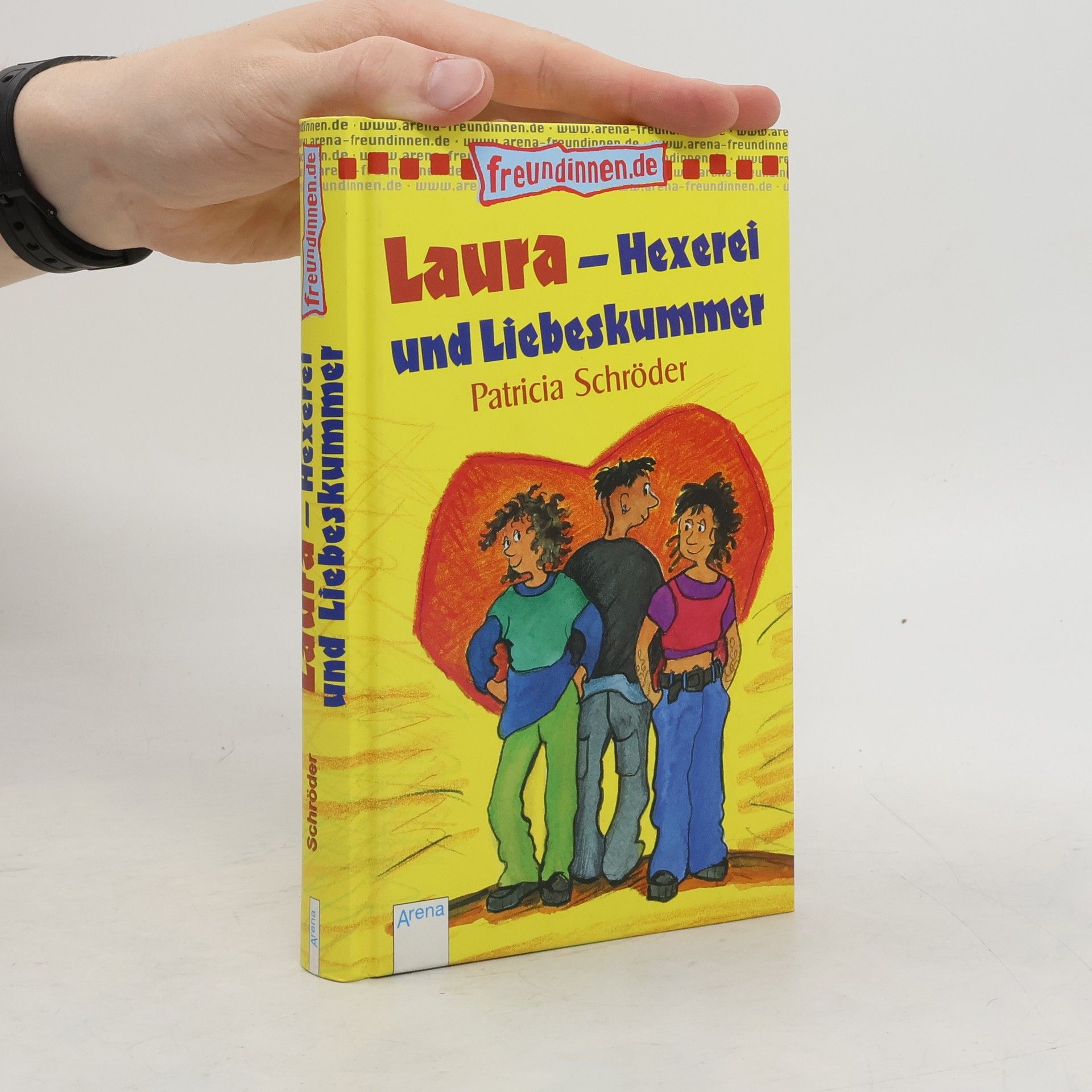 Patricia Schröder Laura - Hexerei und Liebeskummer