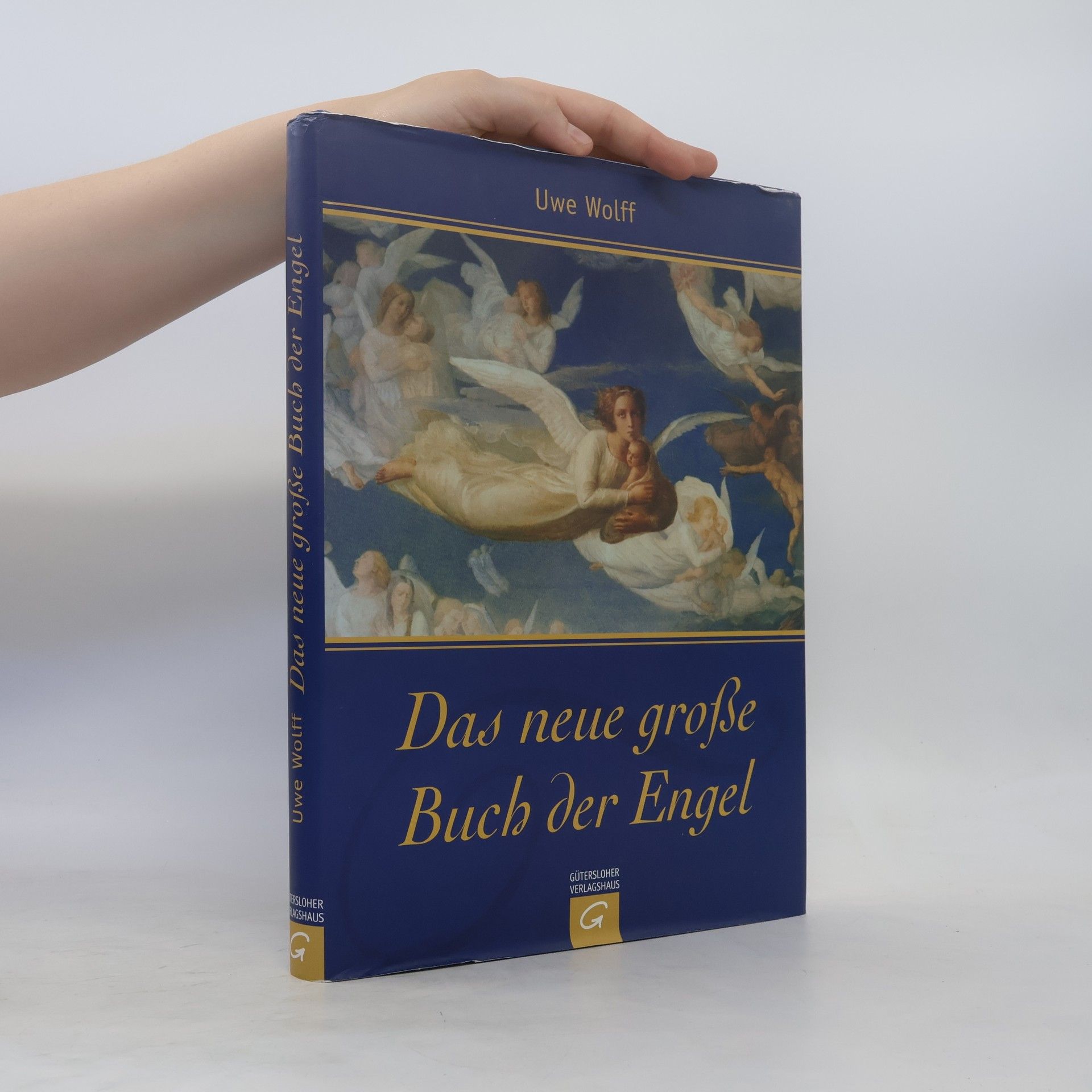 Uwe Wolff Das neue große Buch der Engel