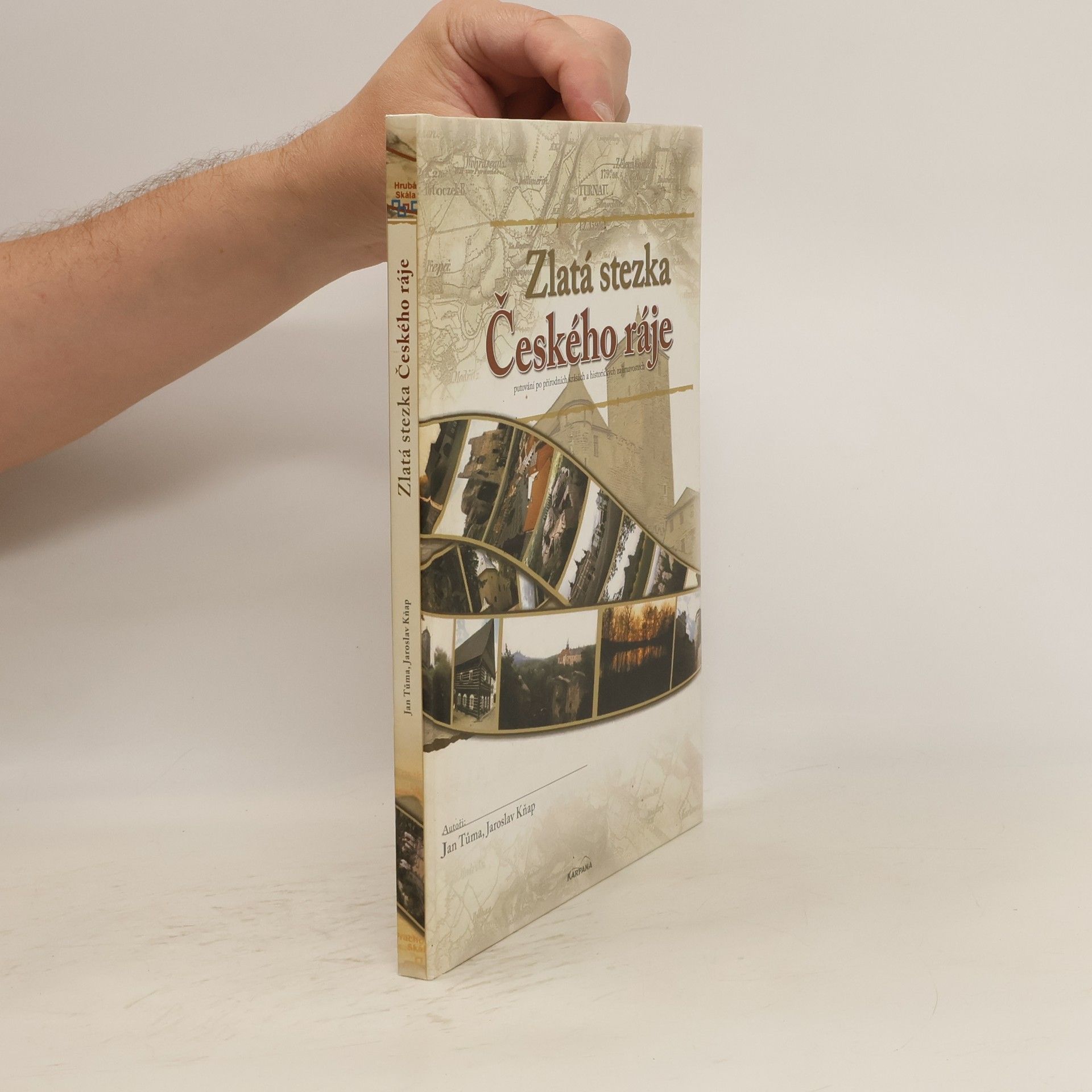 Jan Tůma Zlatá stezka Českého ráje