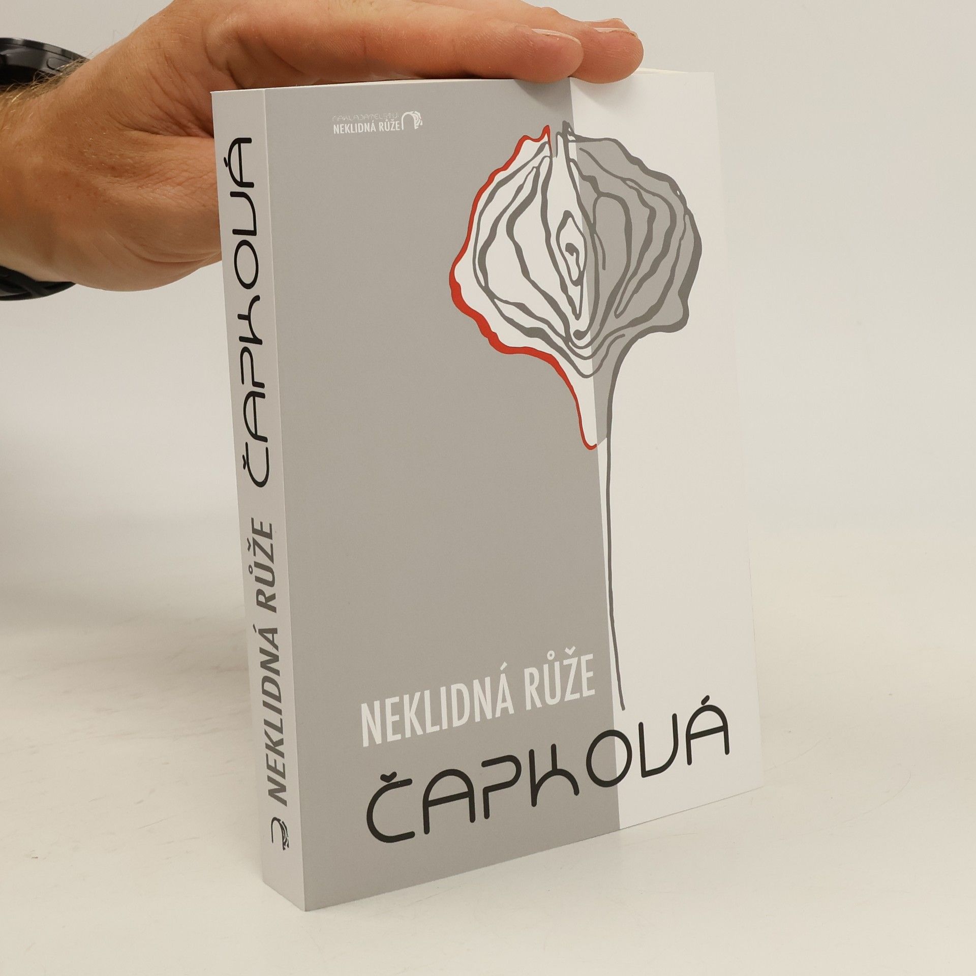 Monika J. Čapková Neklidná růže