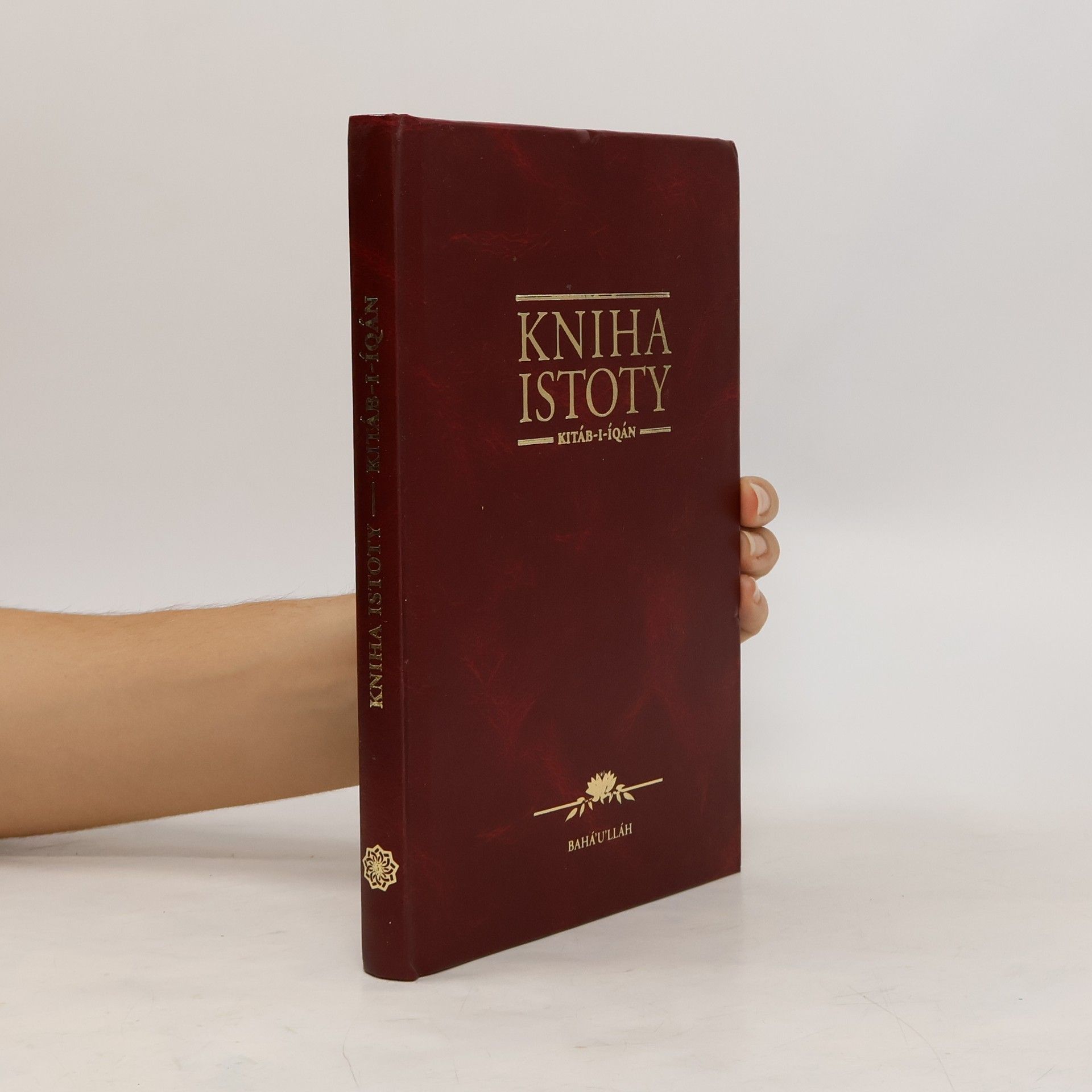 Kniha istoty. Kitáb-I-Íqán.