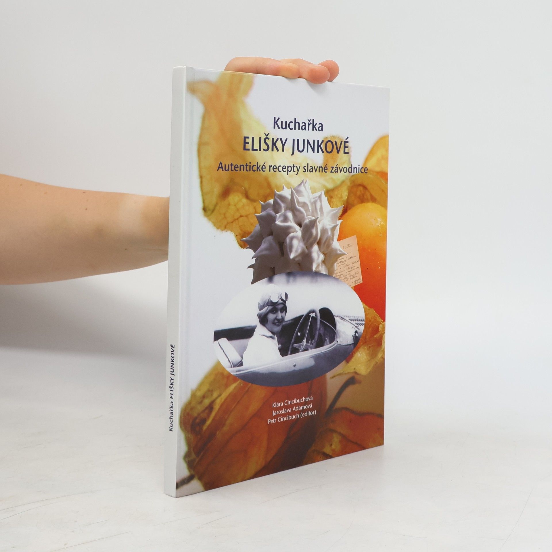 Jaroslava Adamová Kuchařka Elišky Junkové