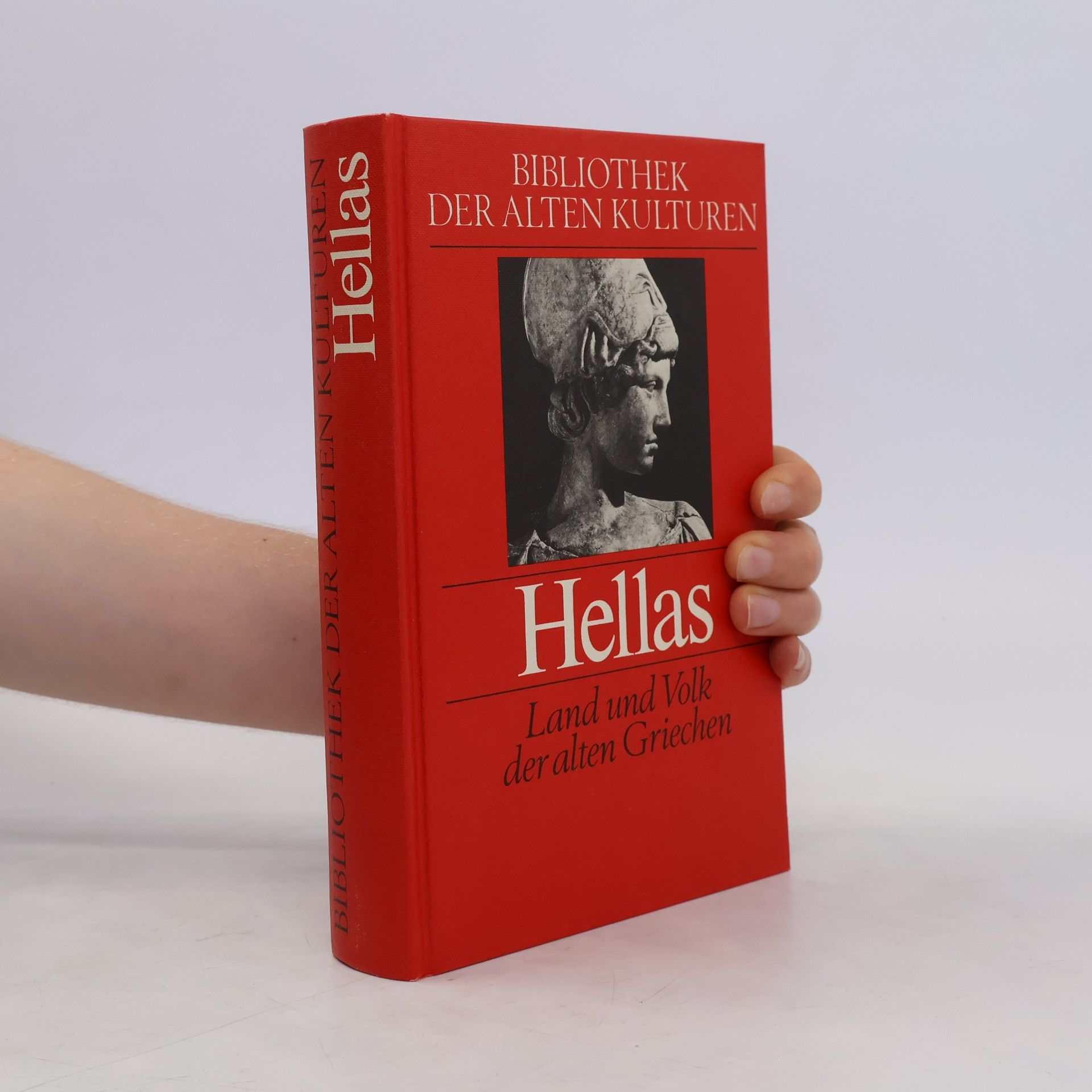 Herbert Ossowski Hellas : Land und Volk der alten Griechen
