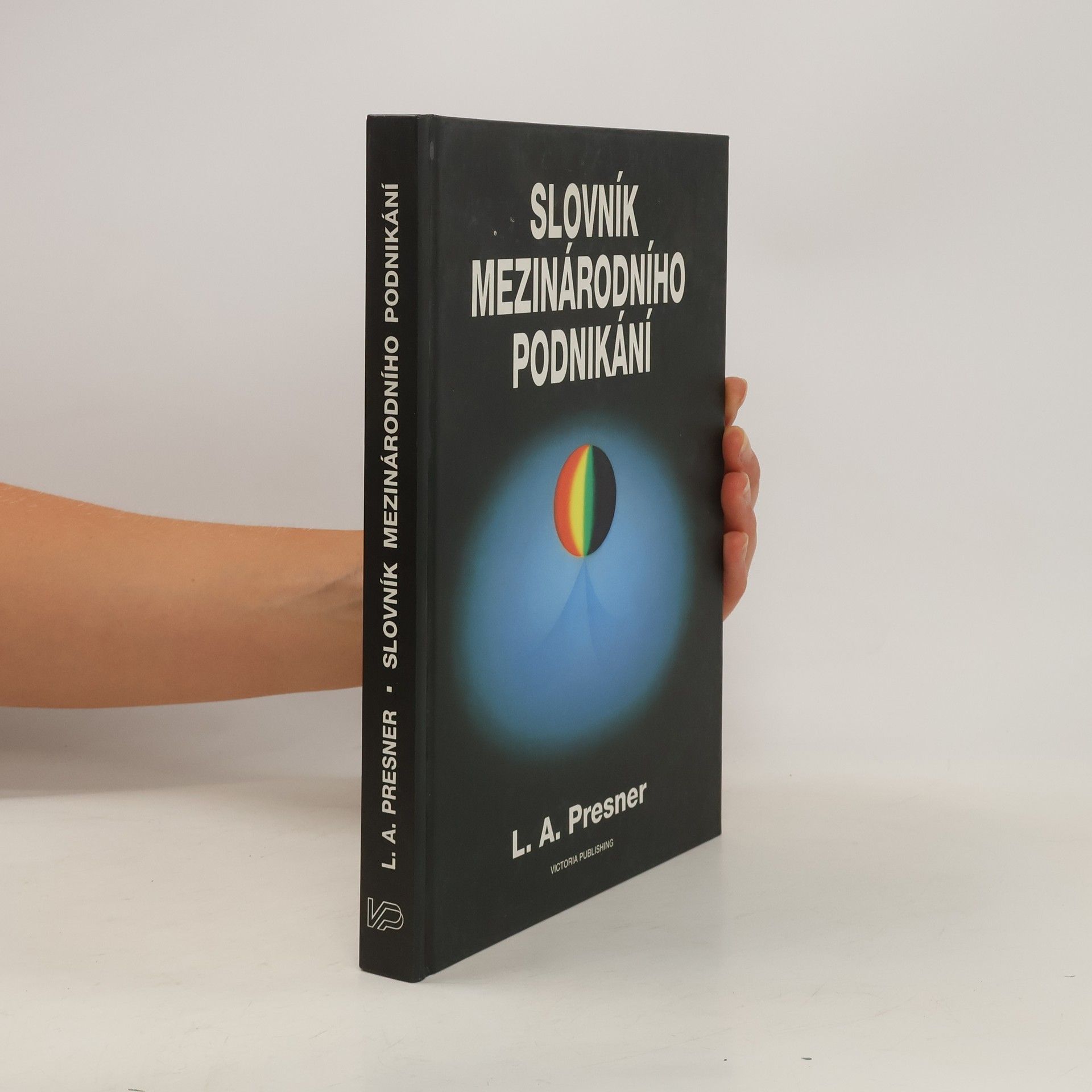 Lewis A. Presner Slovník mezinárodního podnikání