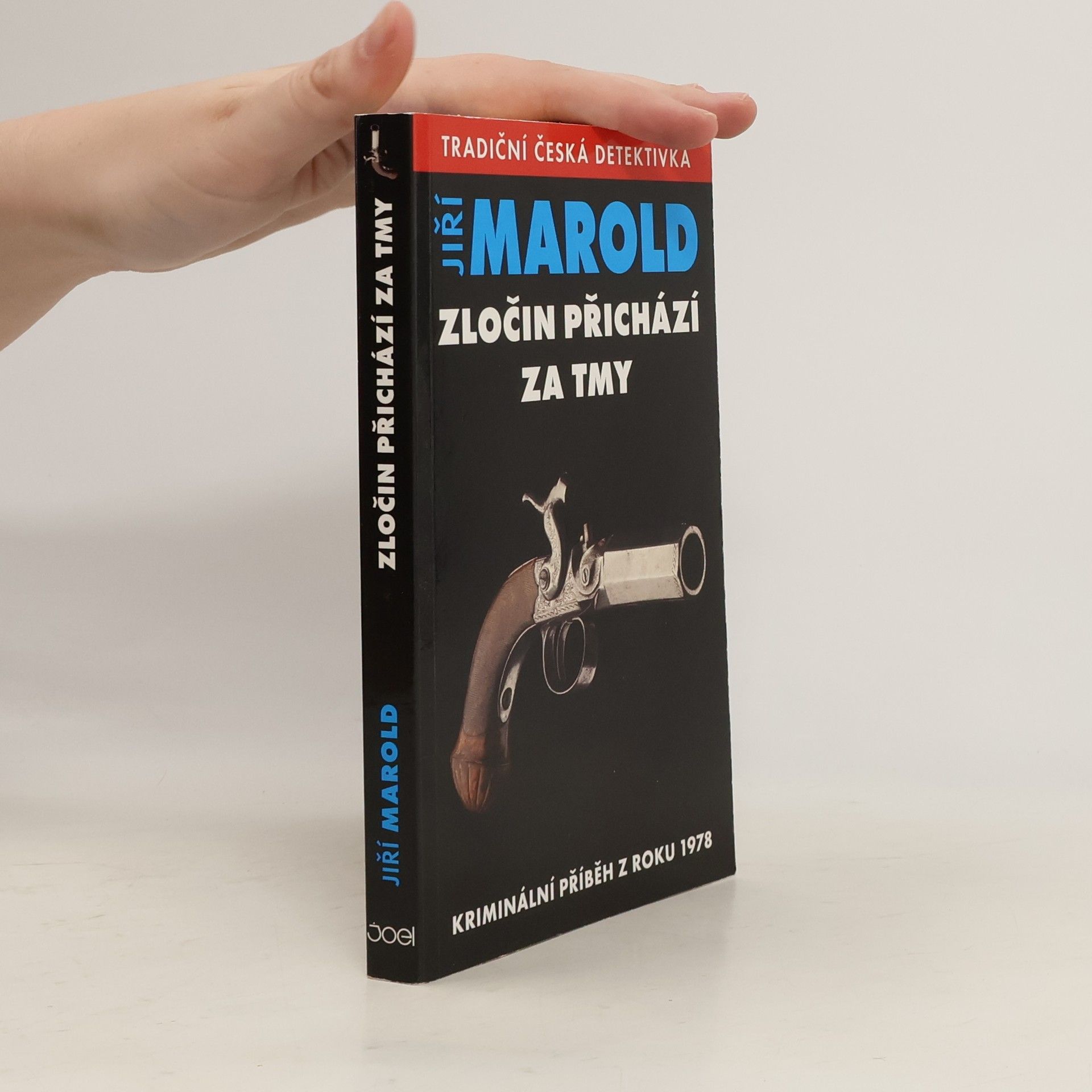 Jiří Marold Zločin přichází za tmy - Kriminální příběh z roku 1978