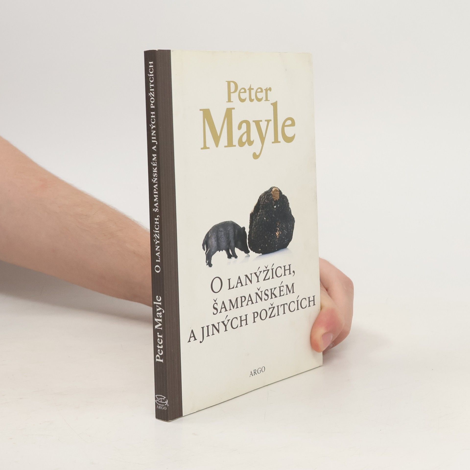 Peter Mayle O lanýžích, šampaňském a jiných požitcích