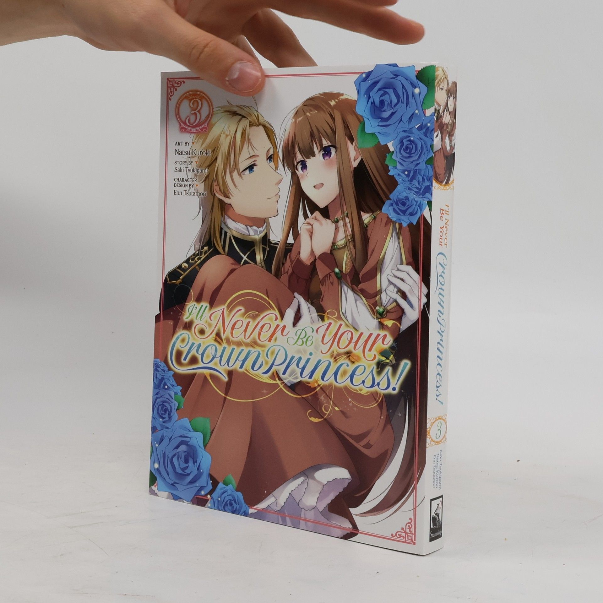 Saki Tsukigami I'll Never Be Your Crown Princess!  Vol. 3