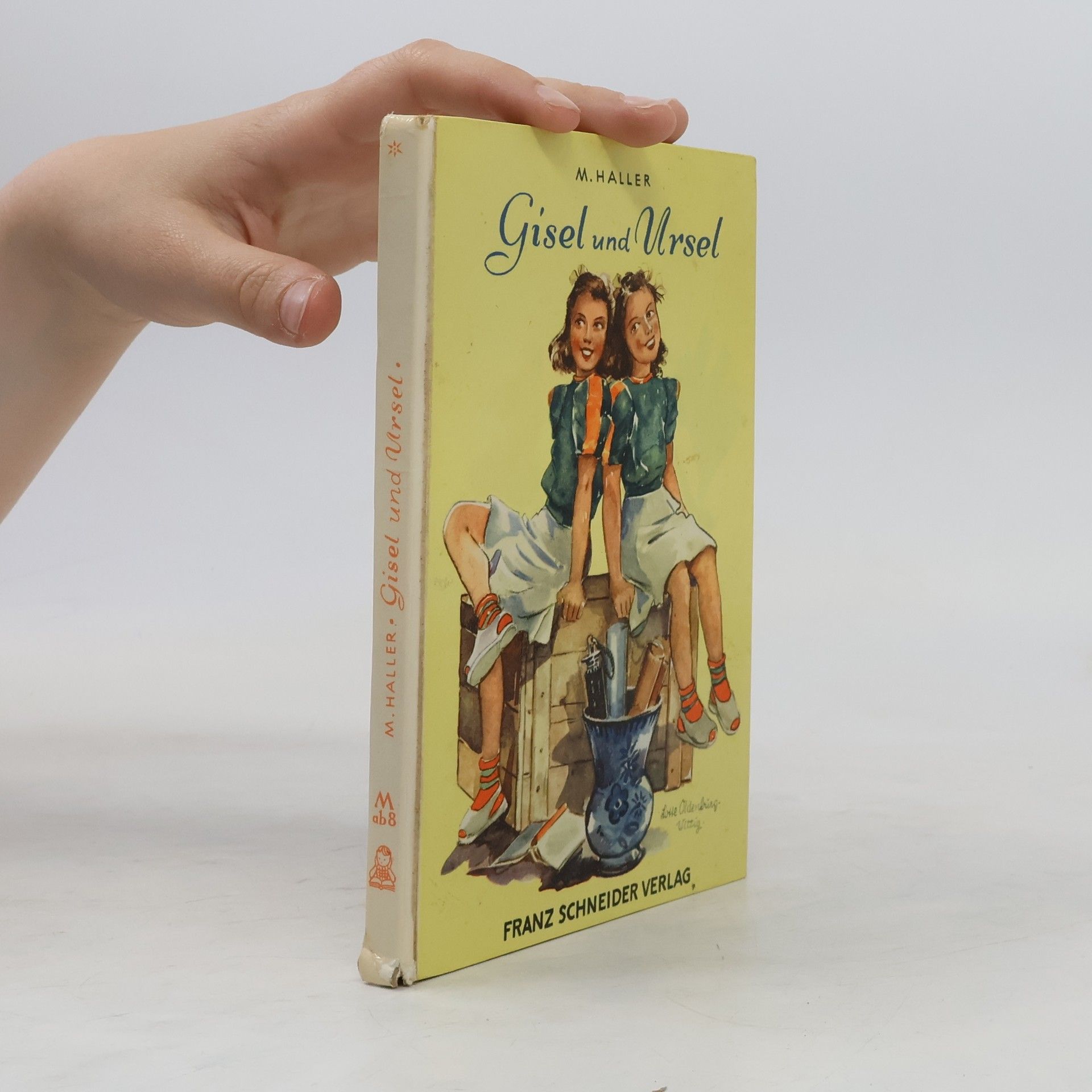 M. Haller Gisel und Ursel